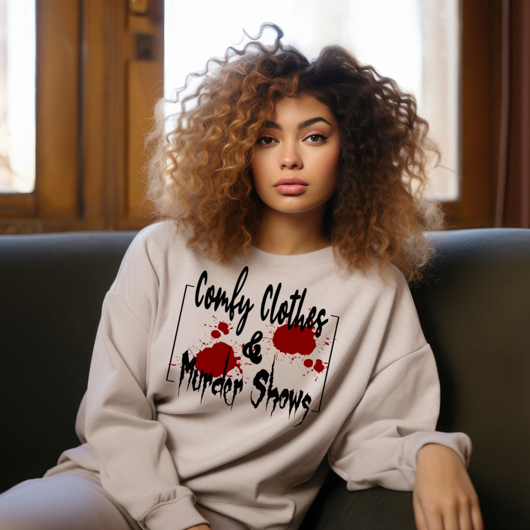 Comfy Clothes & Murder Shows