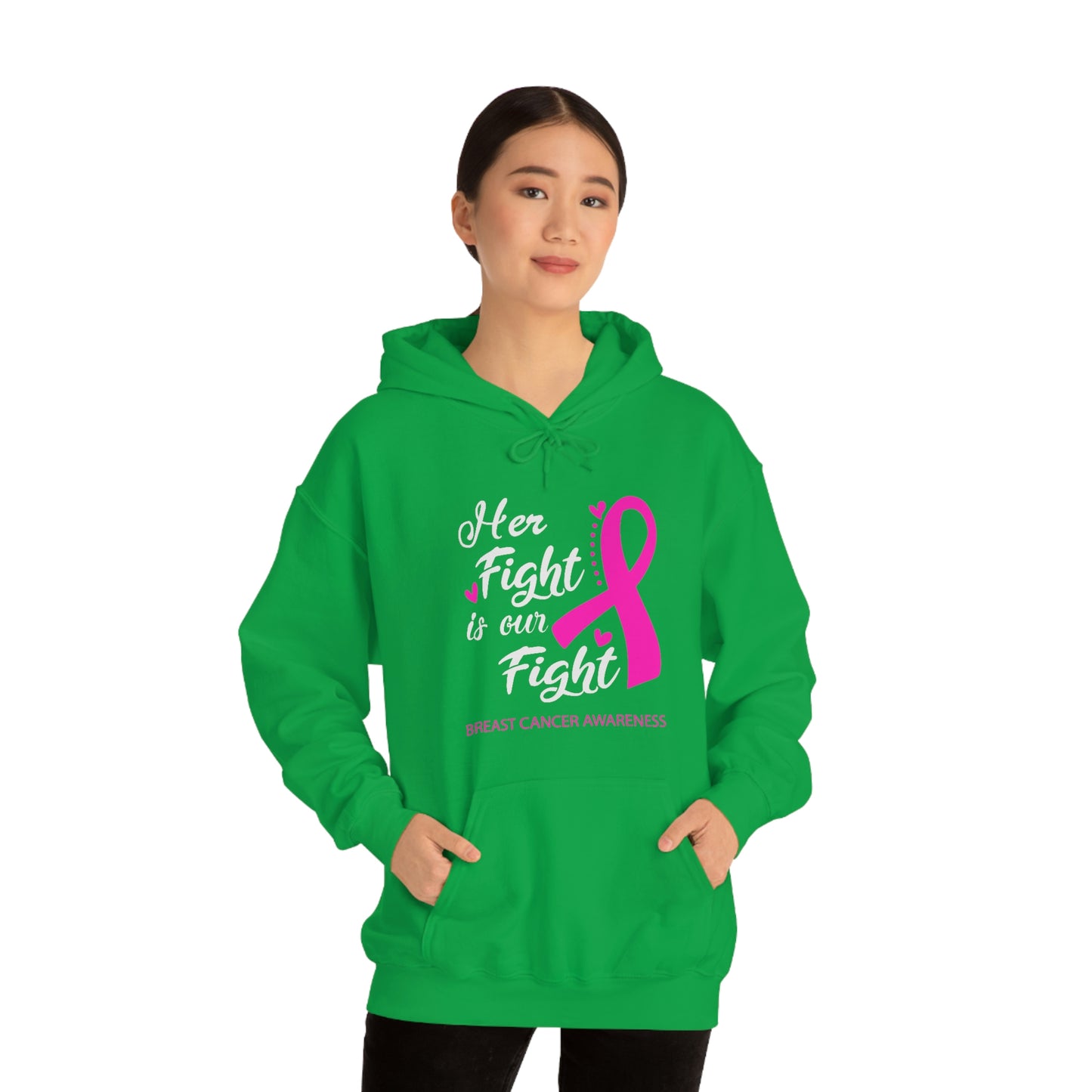 Her Fight Is Our Fight Hoodie