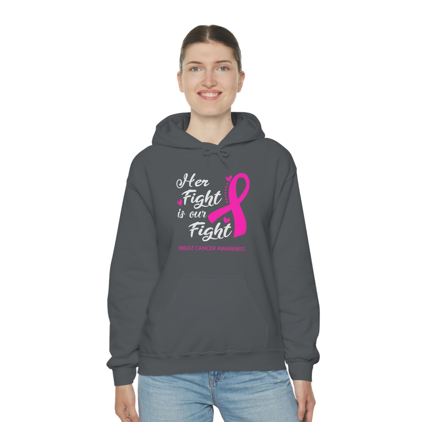 Her Fight Is Our Fight Hoodie