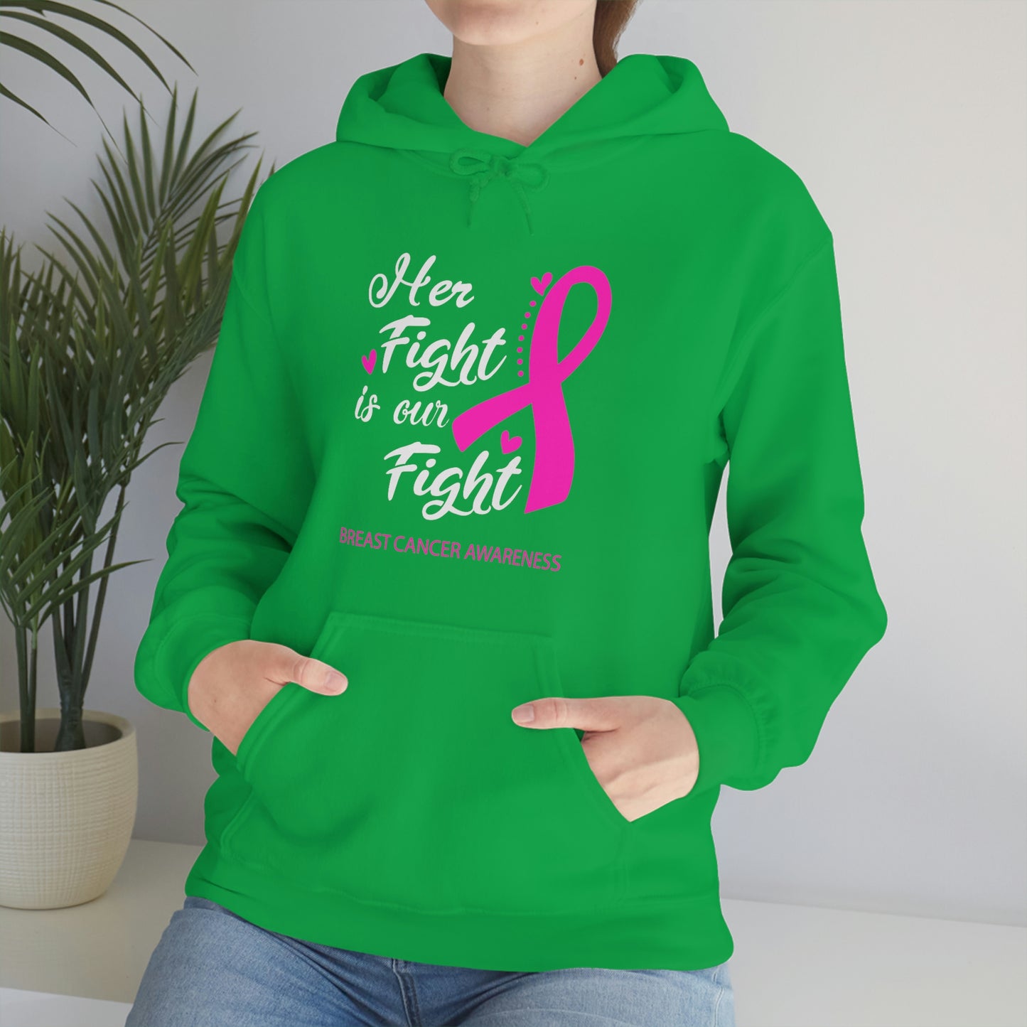 Her Fight Is Our Fight Hoodie