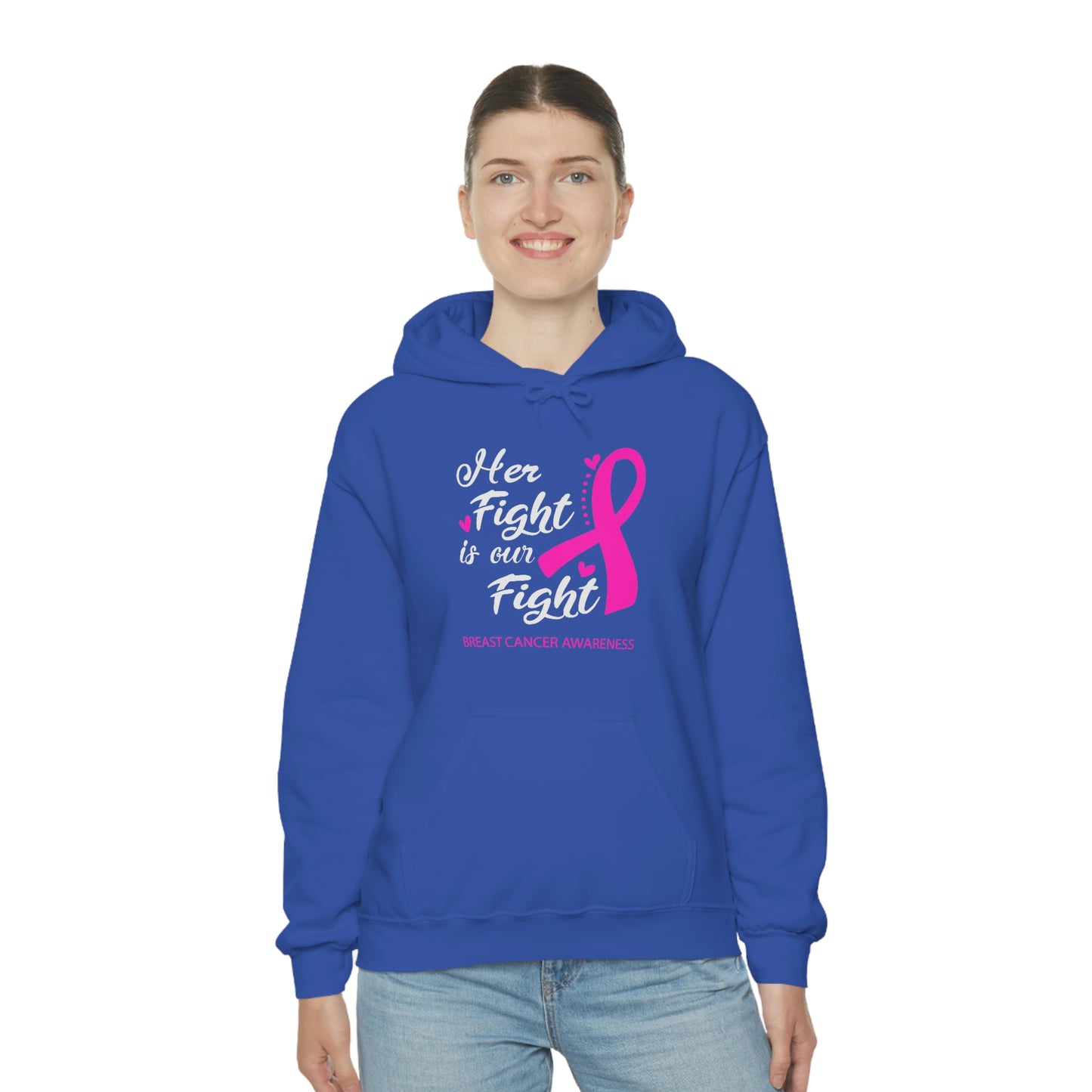 Her Fight Is Our Fight Hoodie