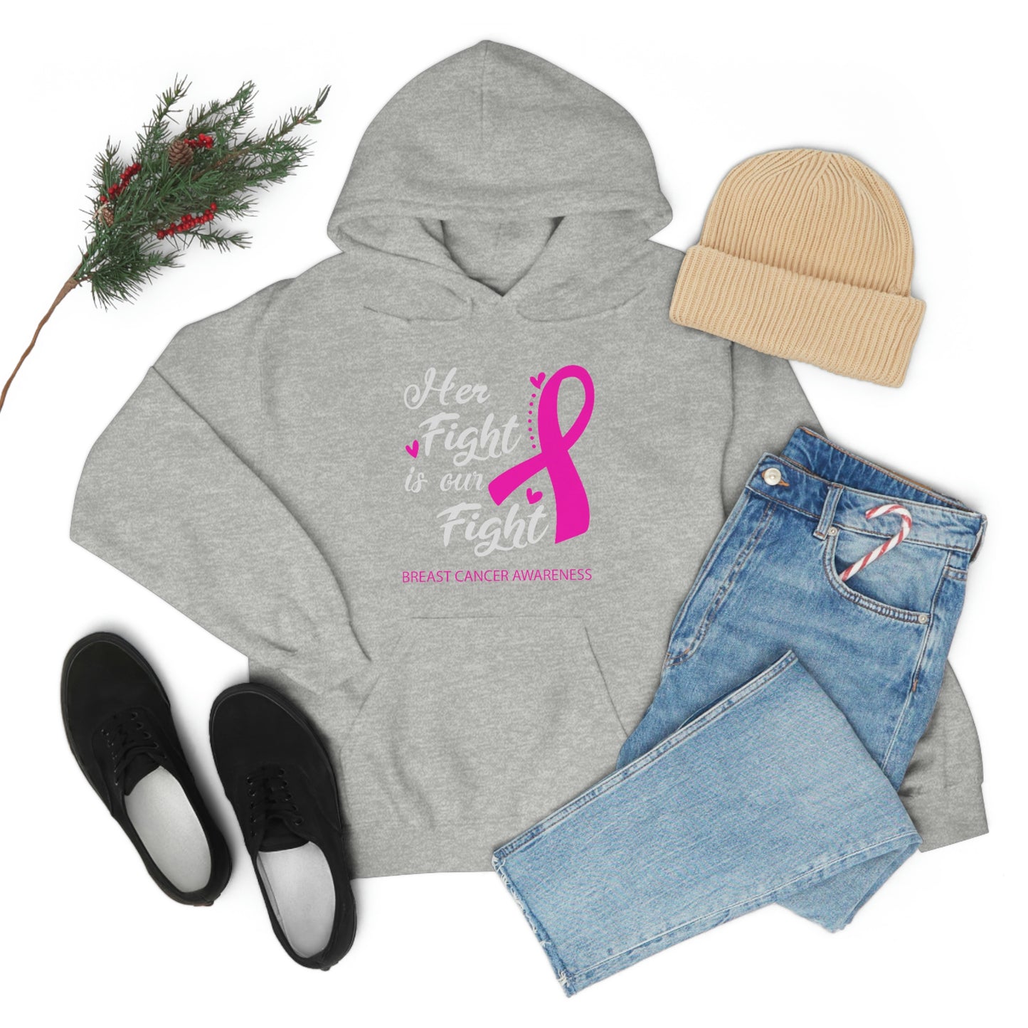 Her Fight Is Our Fight Hoodie