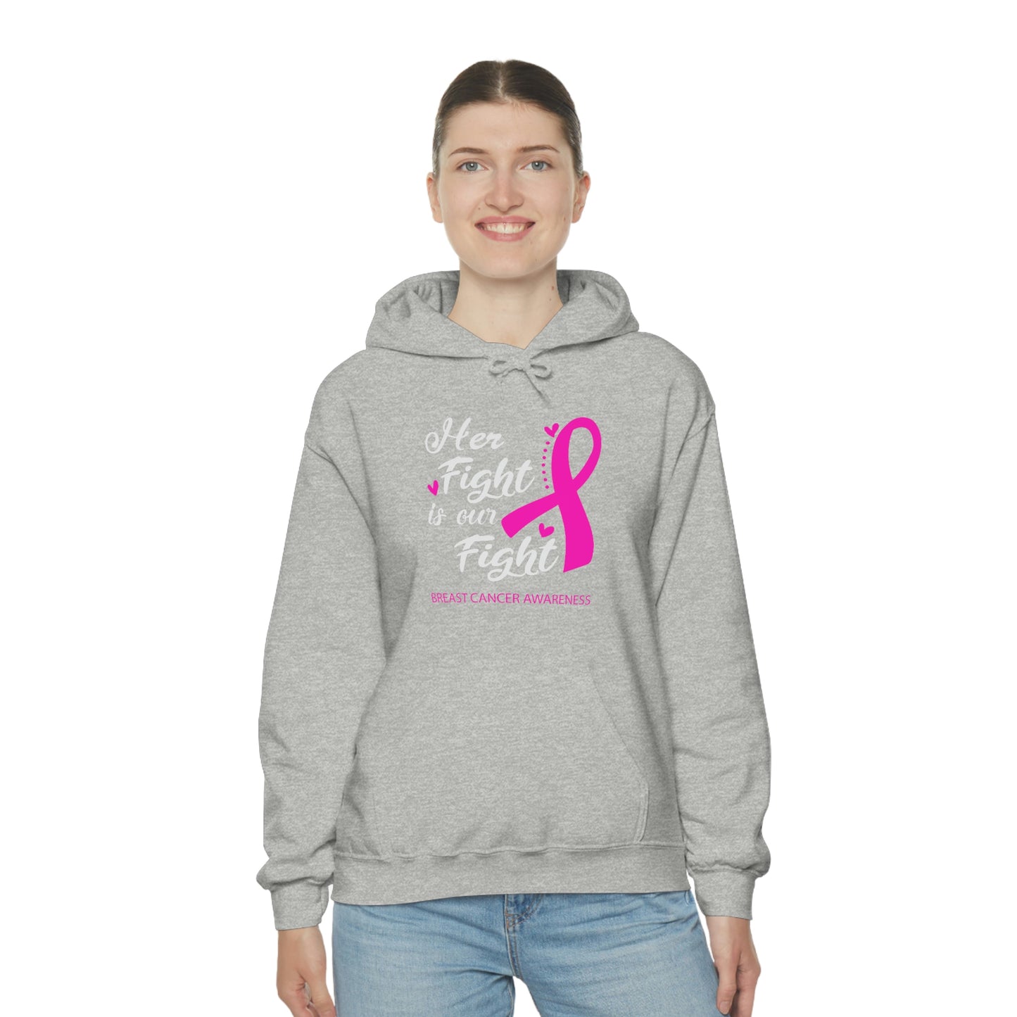 Her Fight Is Our Fight Hoodie