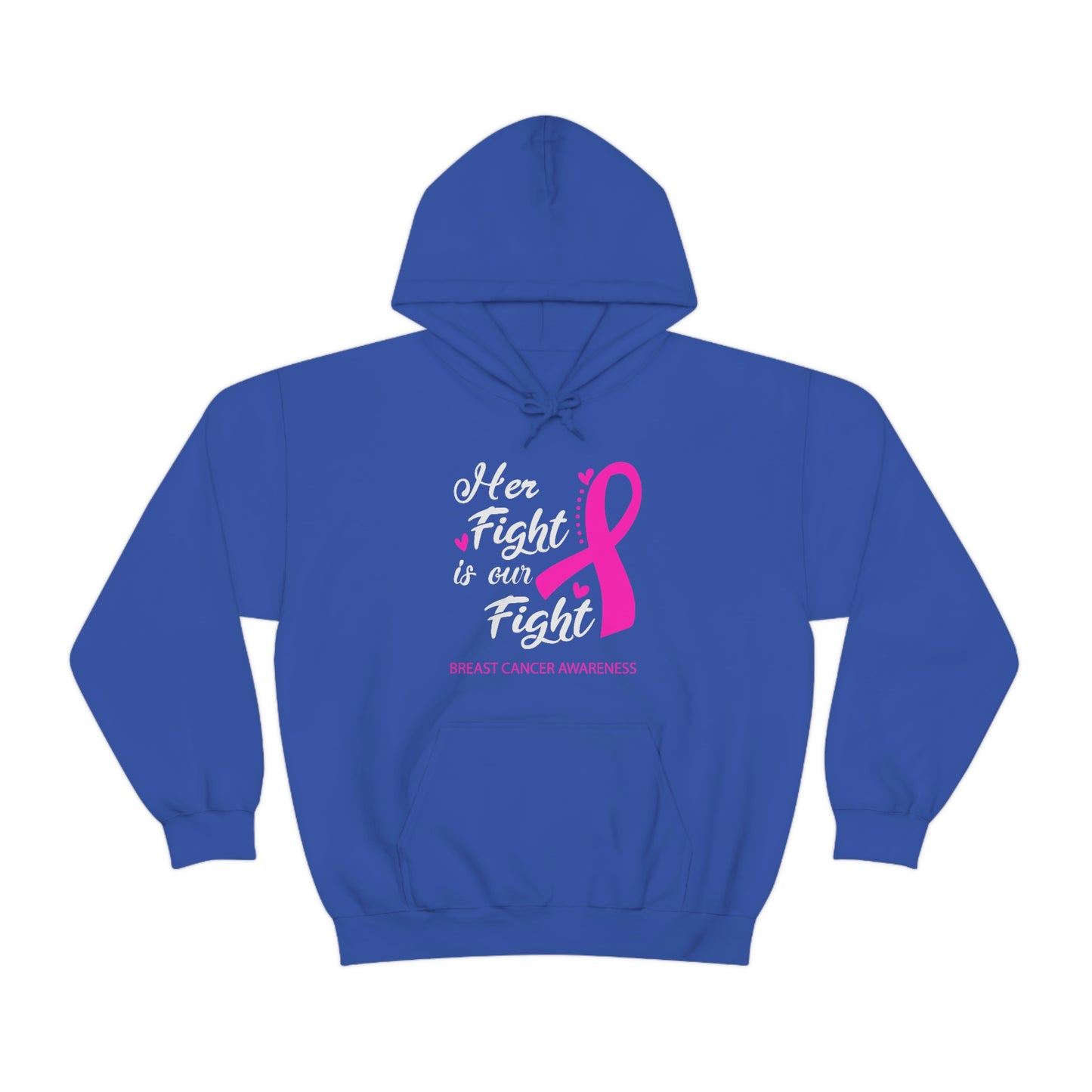 Her Fight Is Our Fight Hoodie