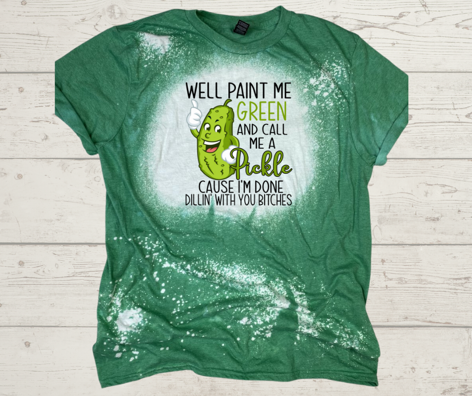 Well Call Me A Pickle T-Shirt