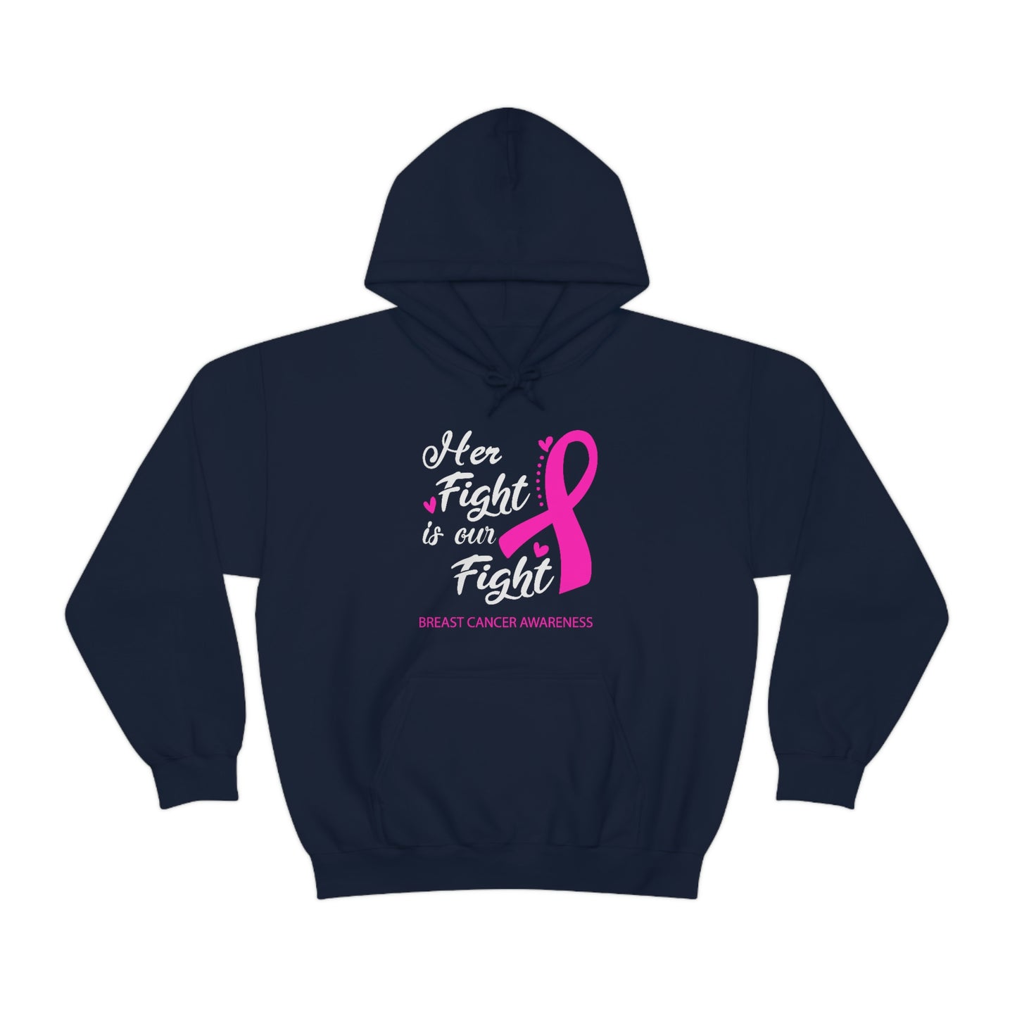 Her Fight Is Our Fight Hoodie