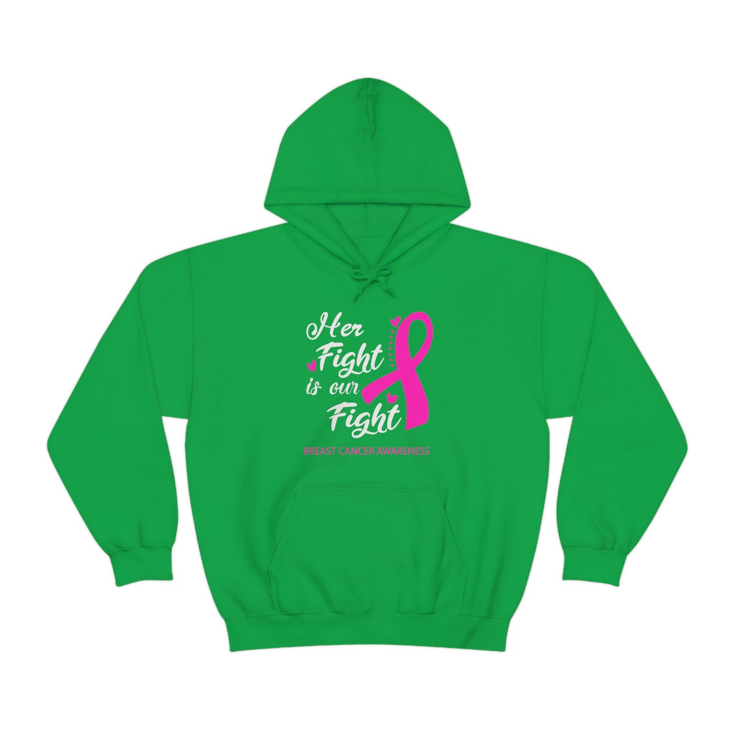 Her Fight Is Our Fight Hoodie