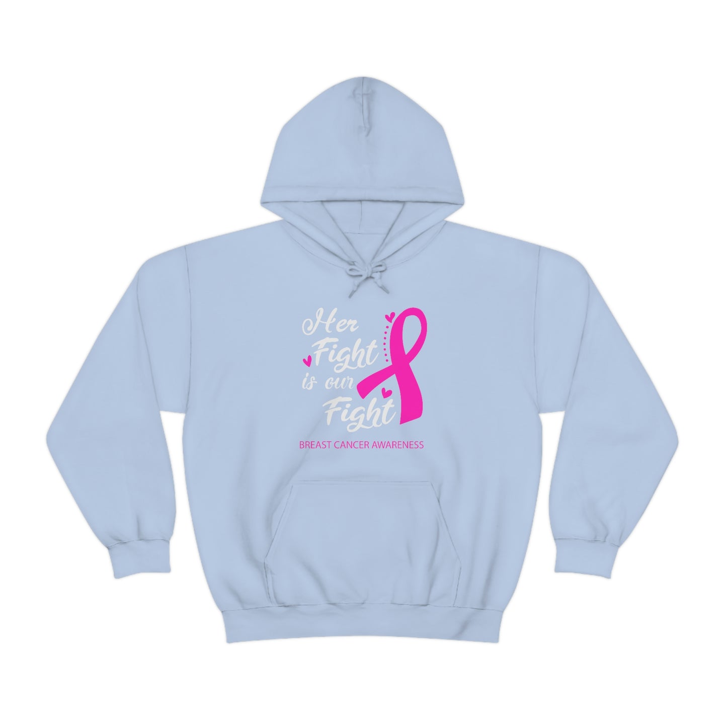 Her Fight Is Our Fight Hoodie