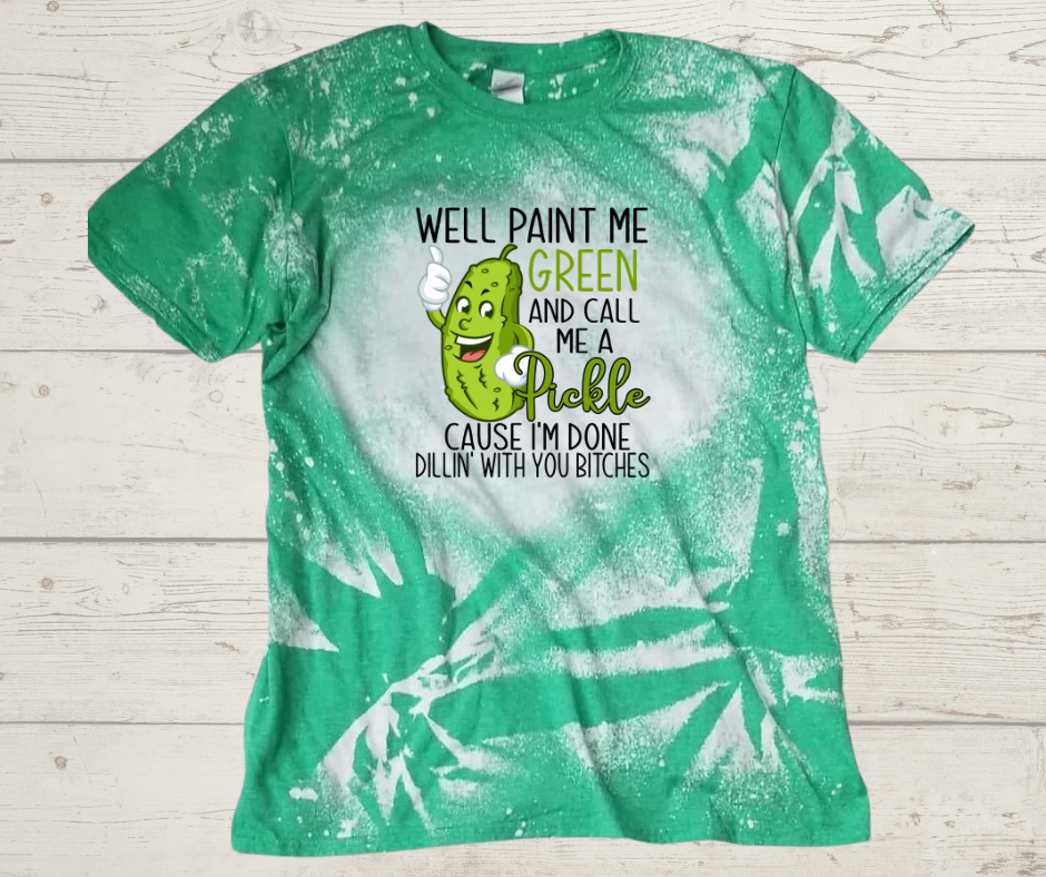 Well Call Me A Pickle T-Shirt
