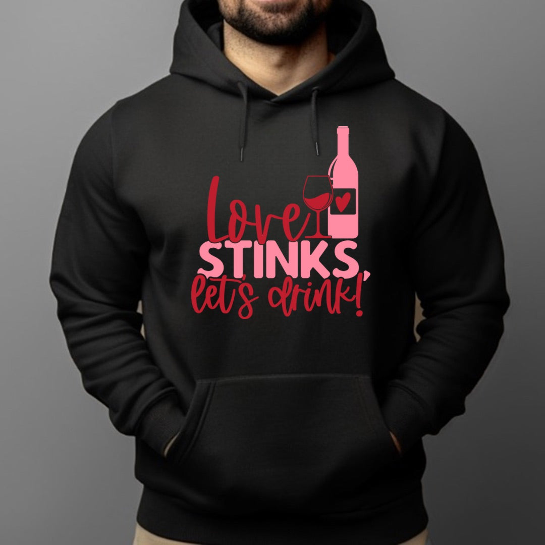 Love Stinks Let’s Drink