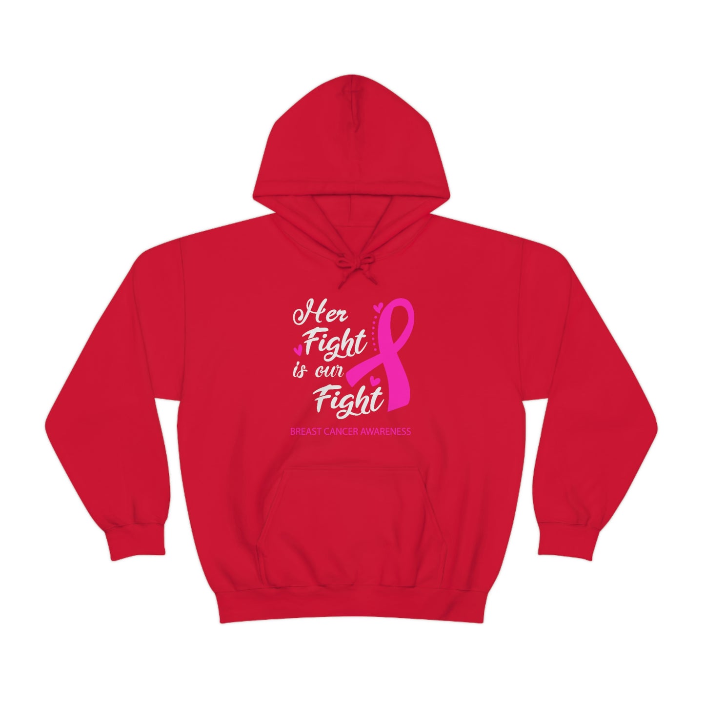 Her Fight Is Our Fight Hoodie