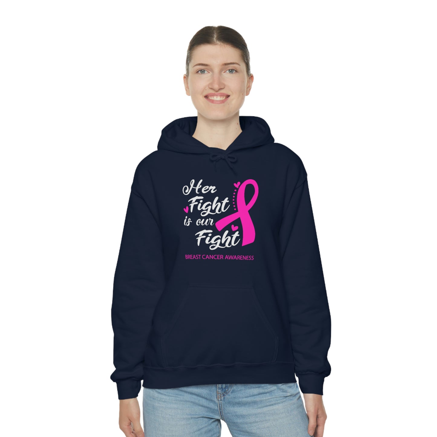 Her Fight Is Our Fight Hoodie
