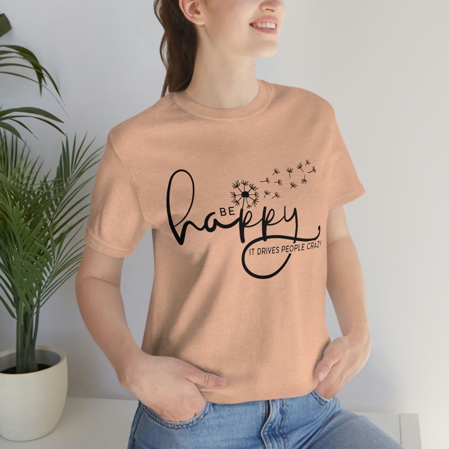 Be Happy Tee