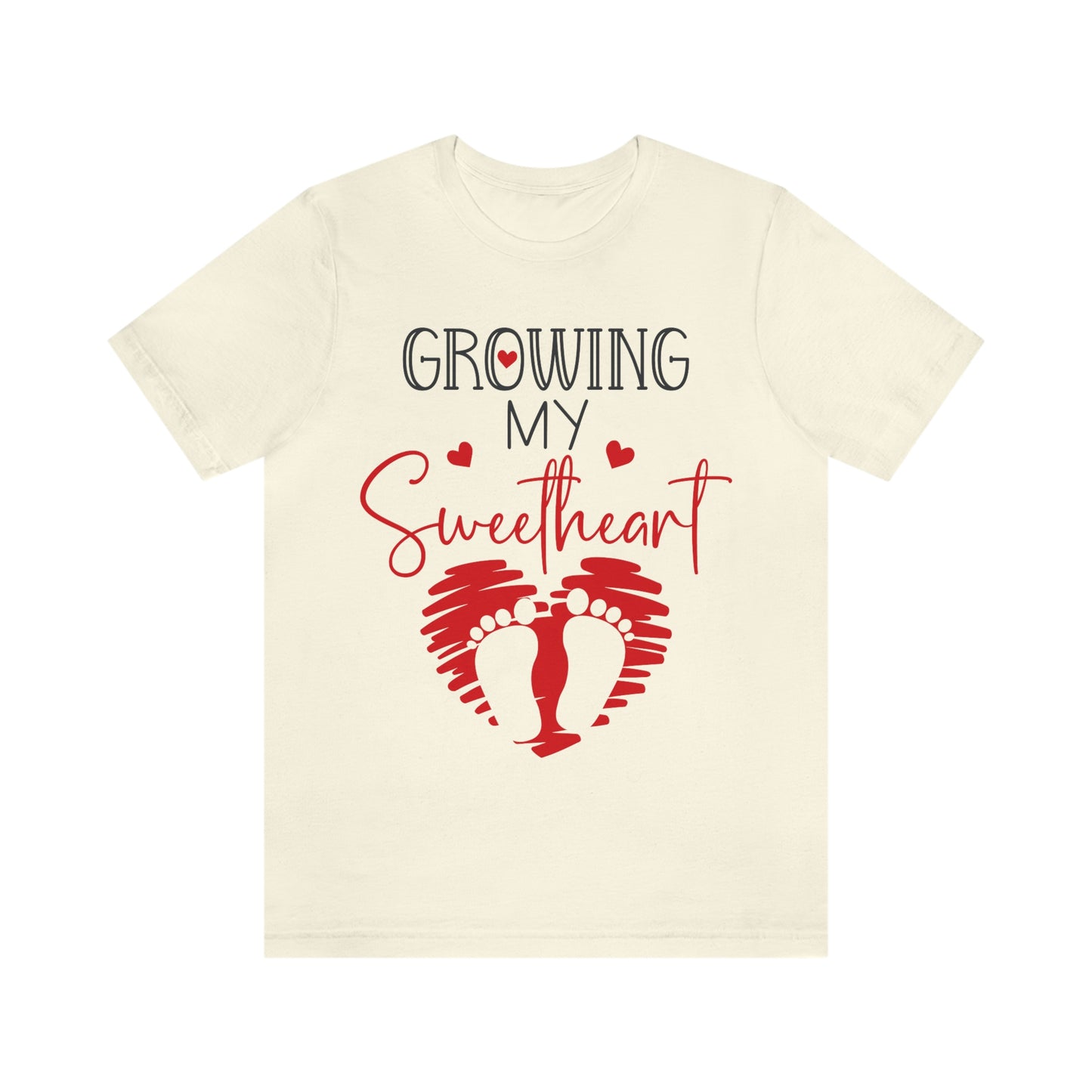 Growing my sweetheart Tee