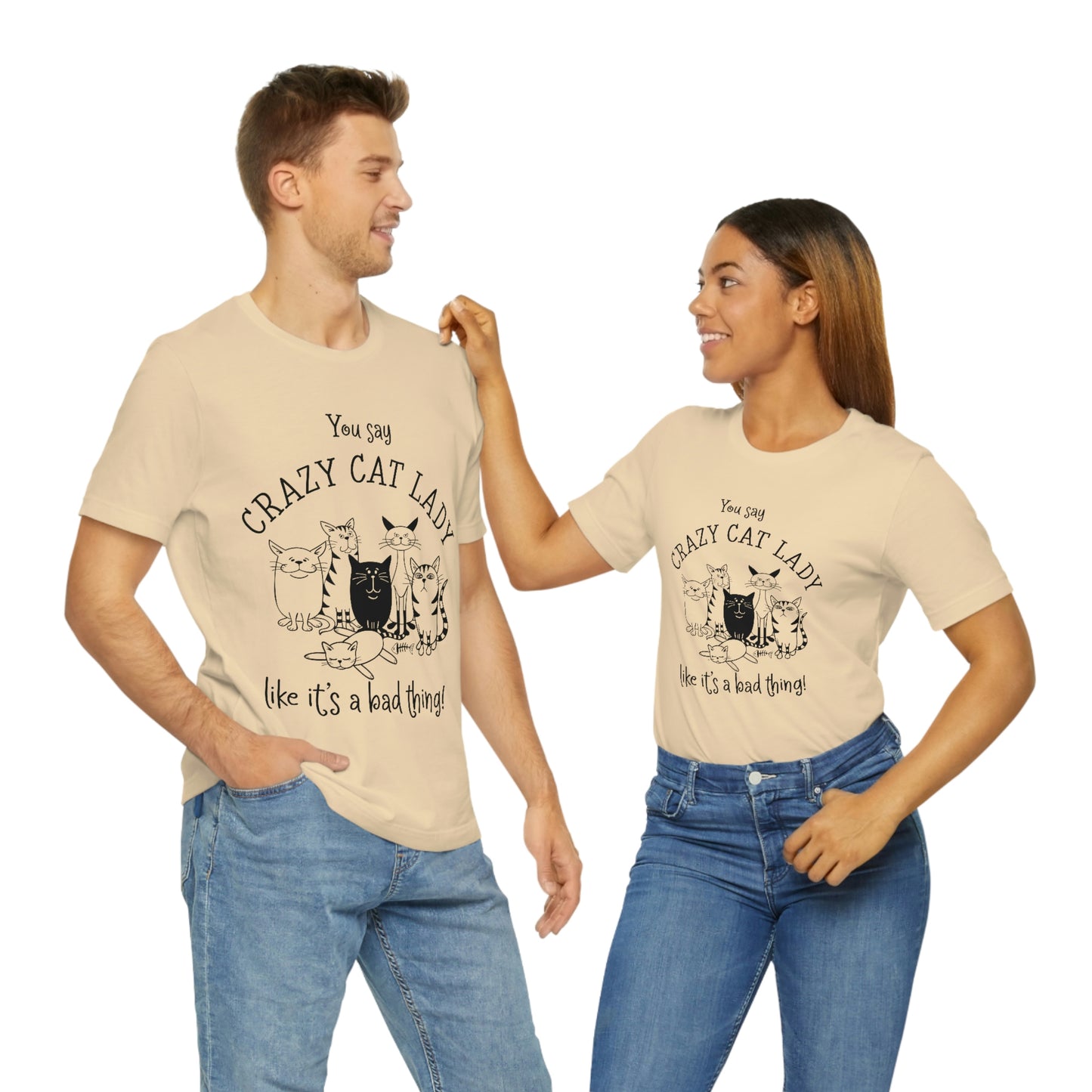 Crazy Cat Lady  Short Sleeve Tee