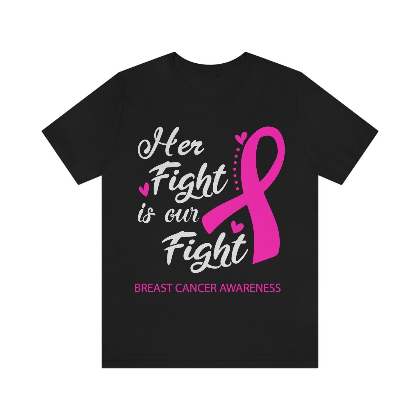 Her fight is our fight Tee