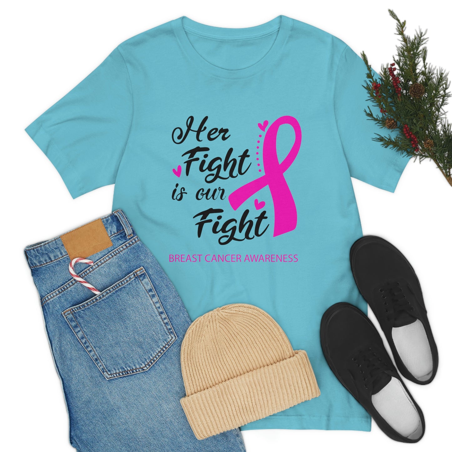 Her fight is our fight (white font) Tee