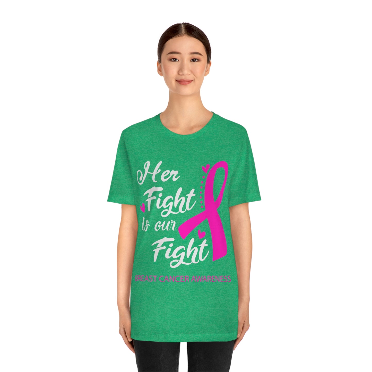 Her fight is our fight Tee