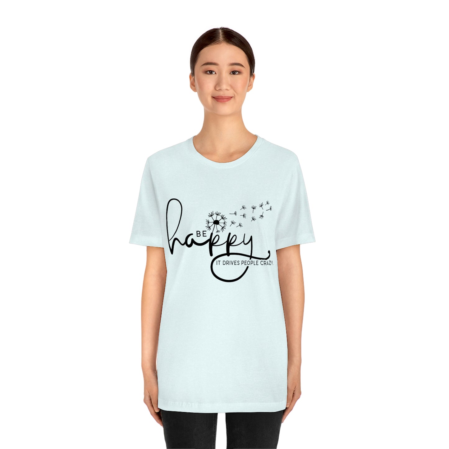 Be Happy Tee