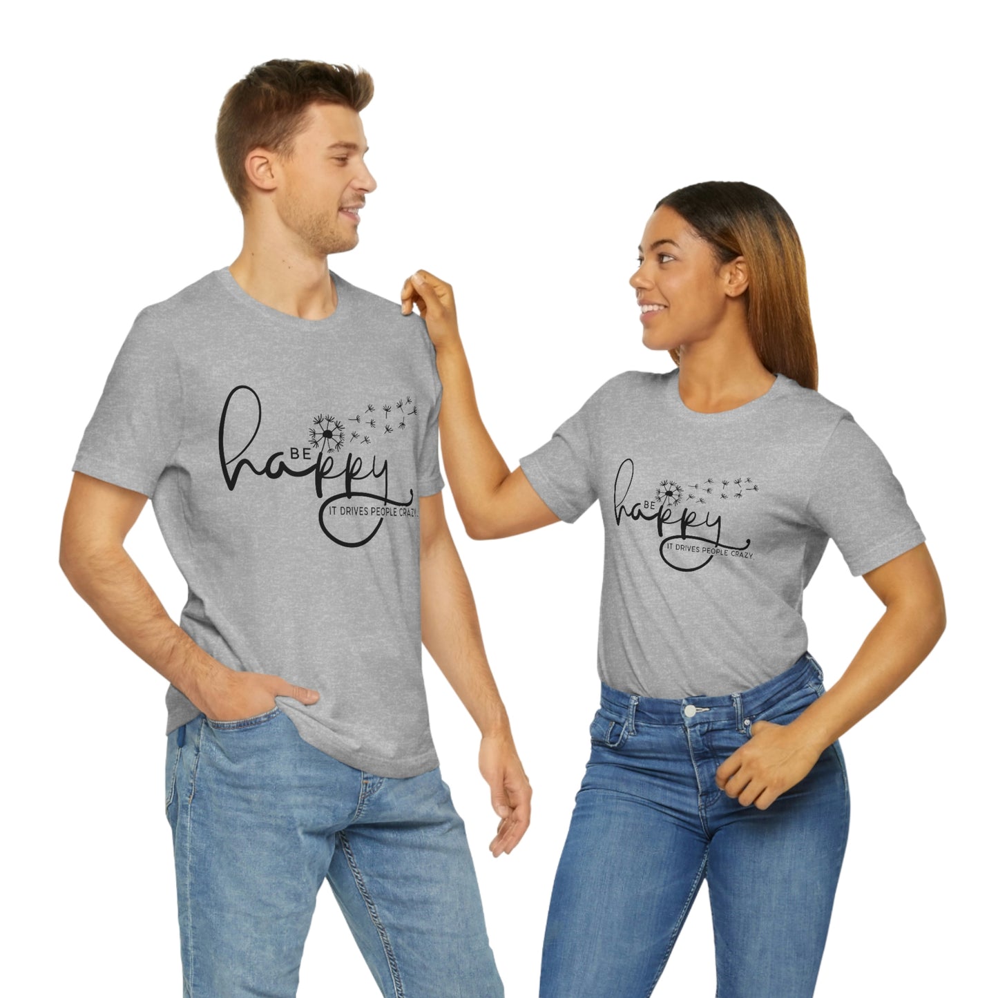 Be Happy Tee