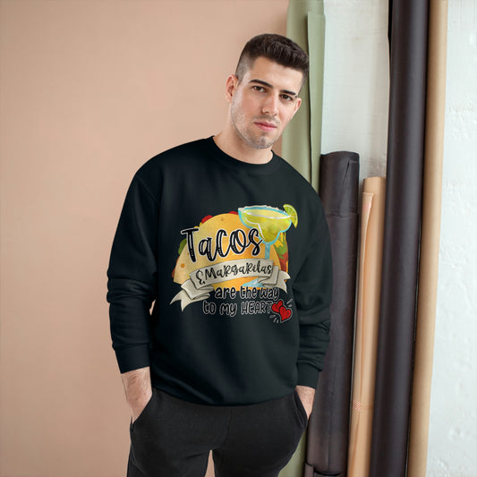 Taco & Margaritas - Champion Sweatshirt