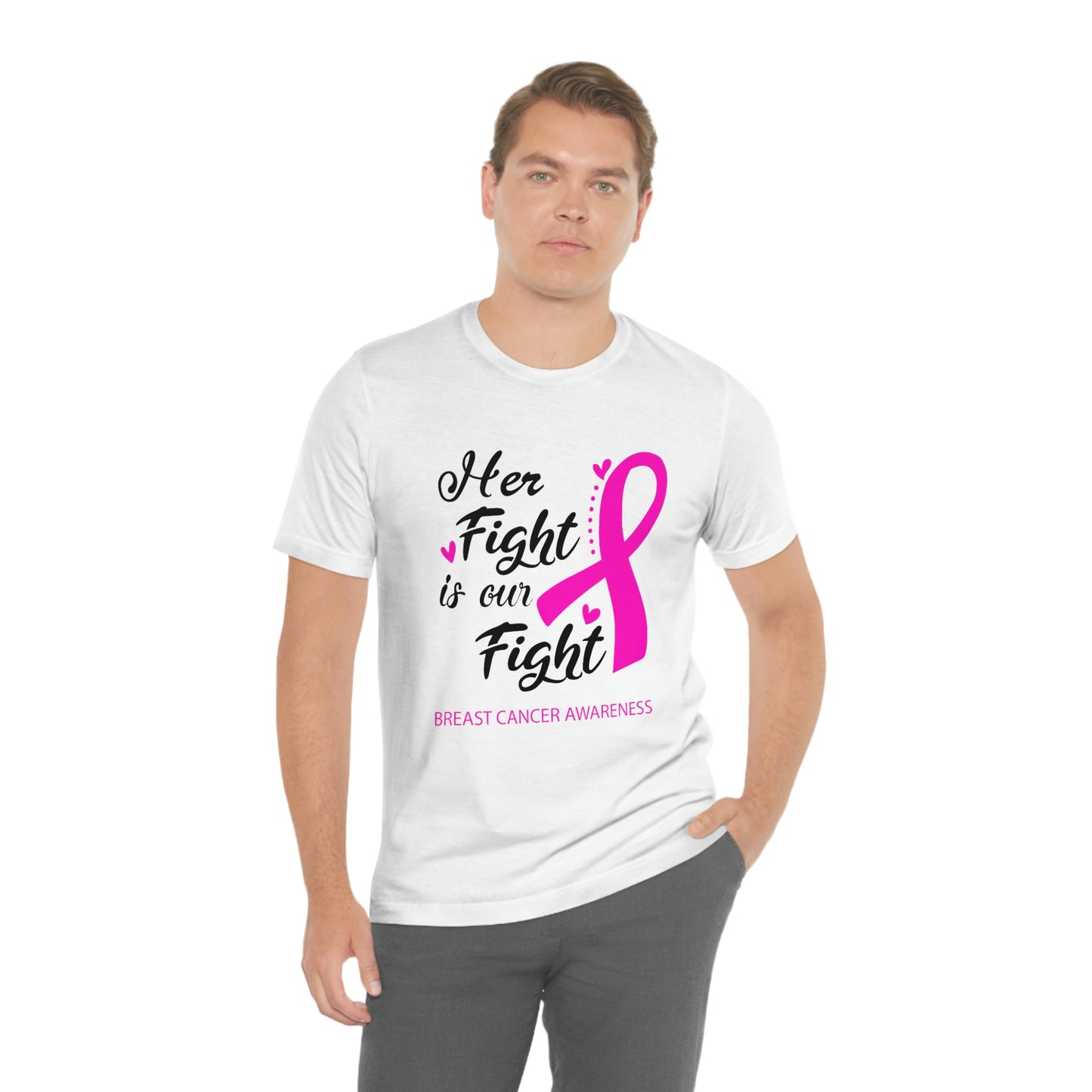 Her fight is our fight (white font) Tee