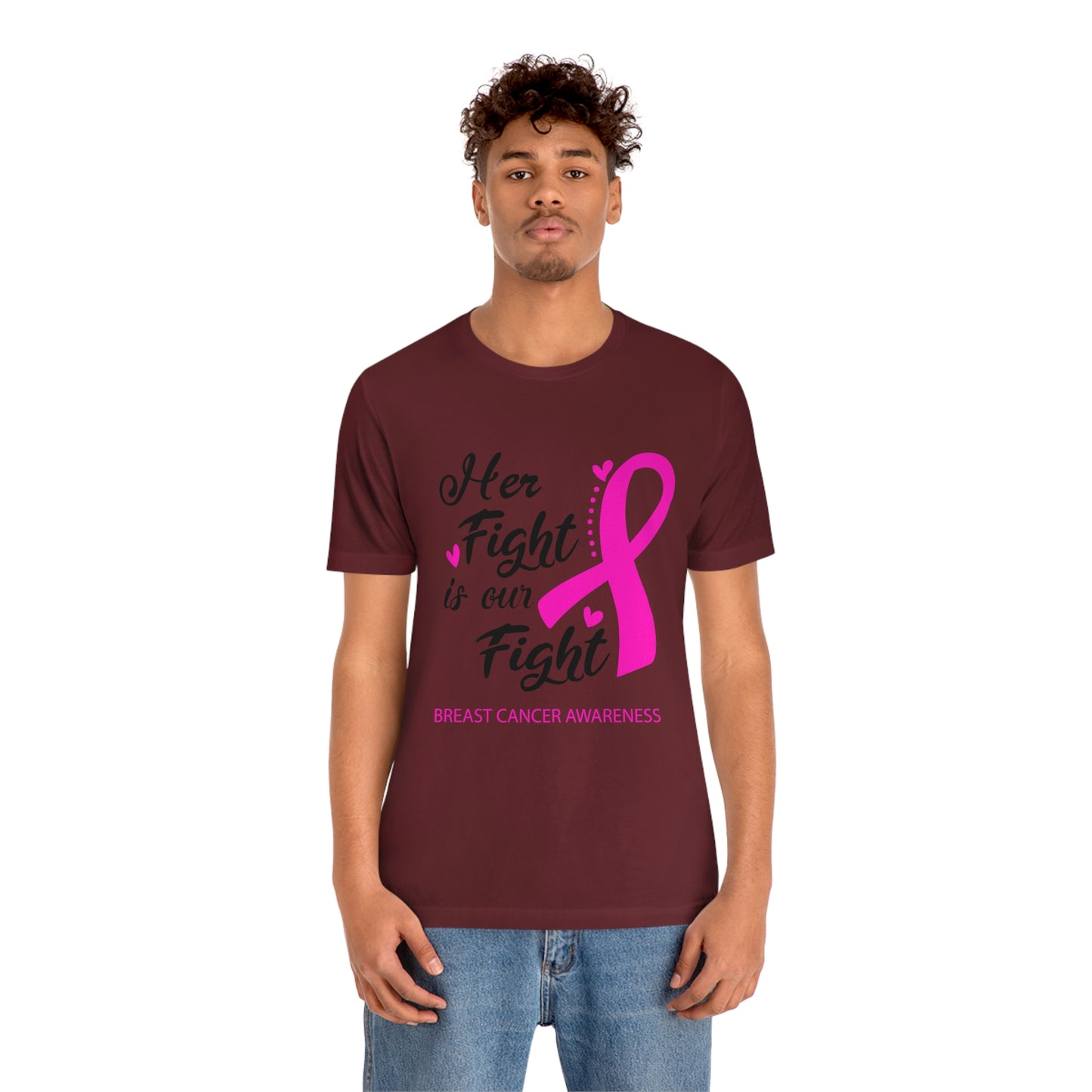 Her fight is our fight (white font) Tee