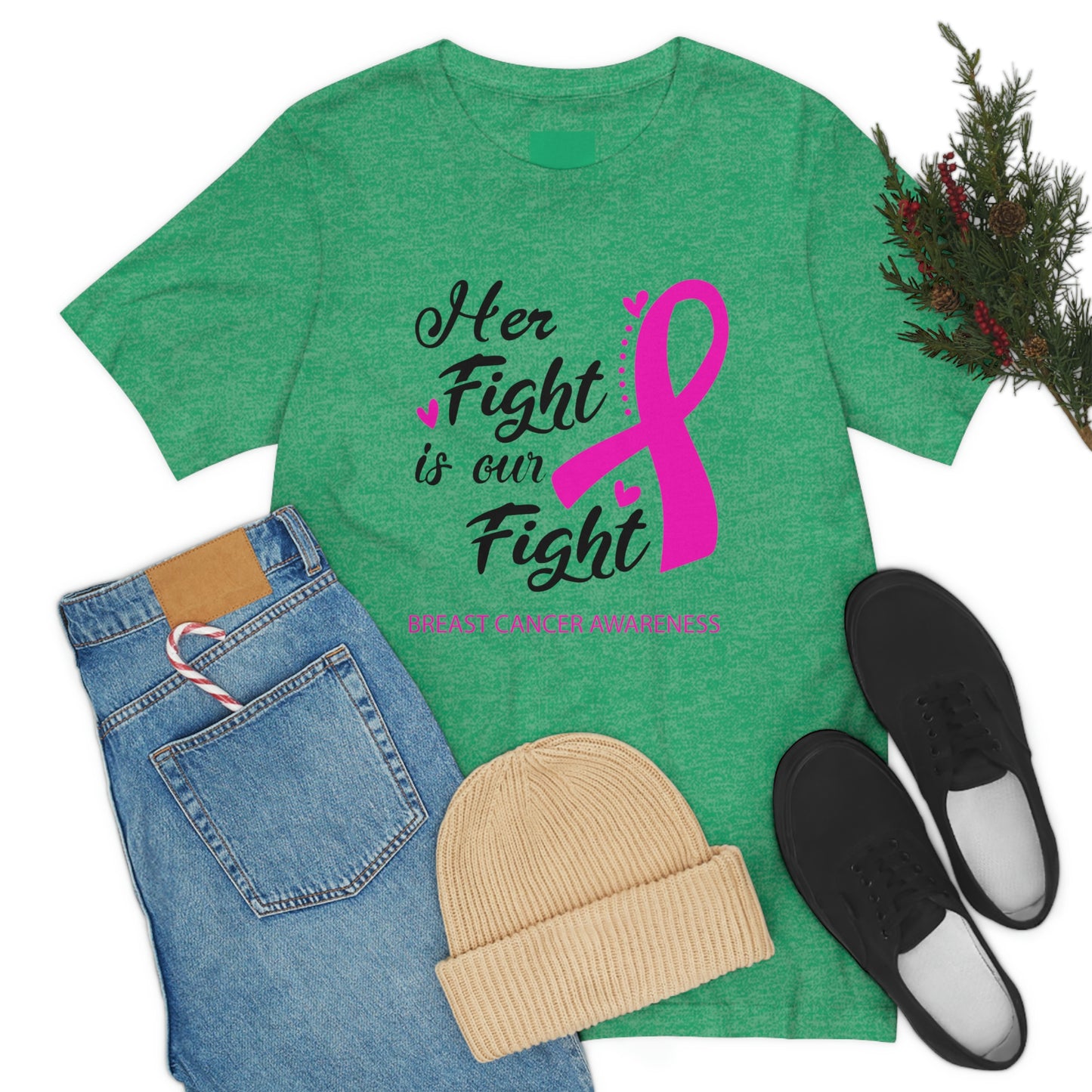 Her fight is our fight (white font) Tee