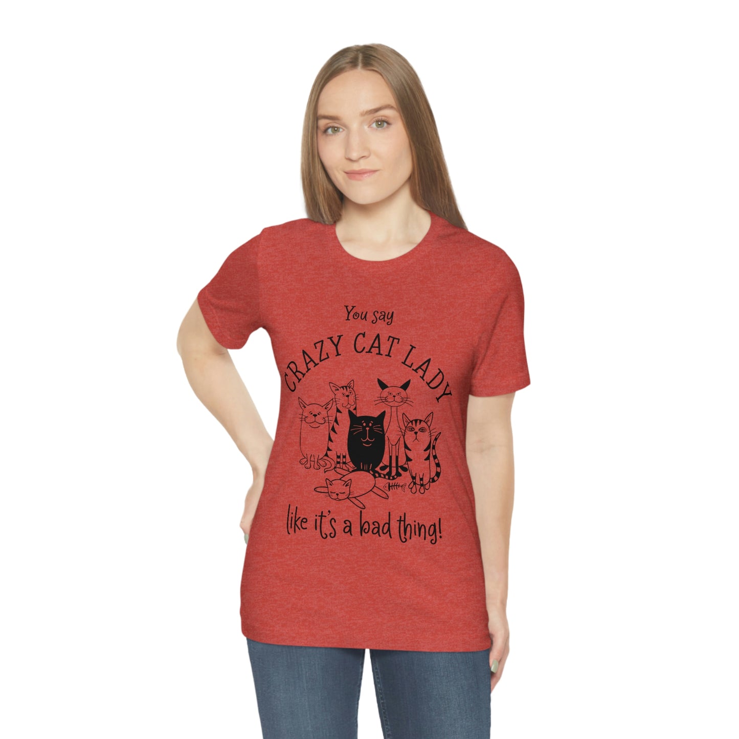 Crazy Cat Lady  Short Sleeve Tee