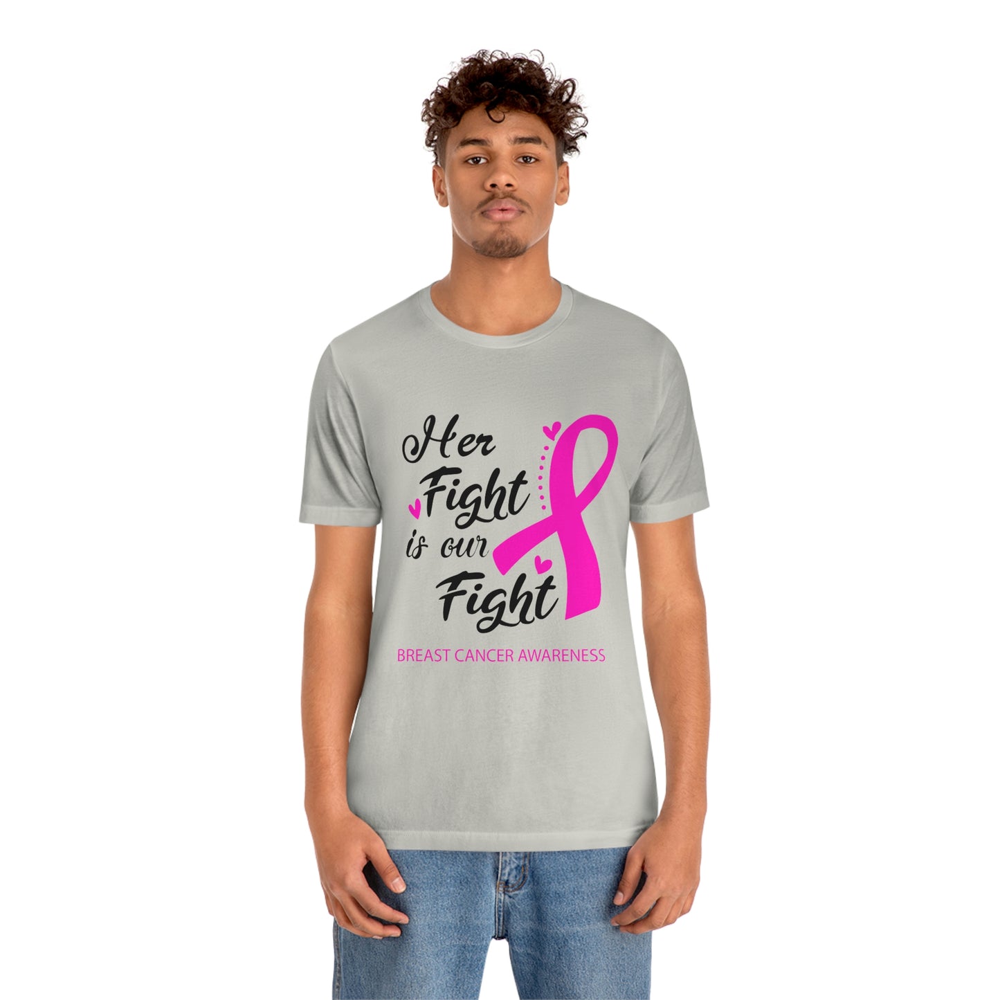 Her fight is our fight (white font) Tee