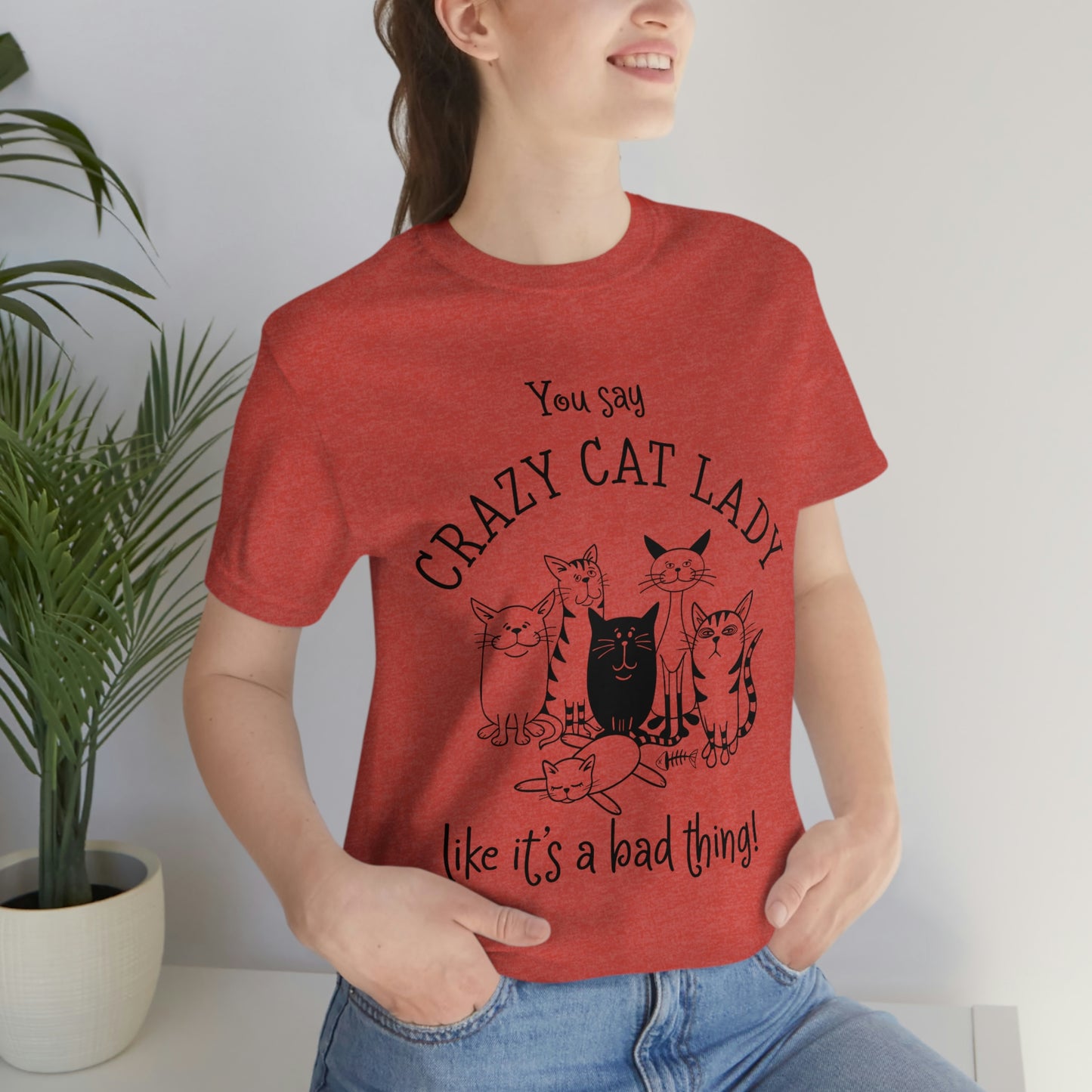 Crazy Cat Lady  Short Sleeve Tee