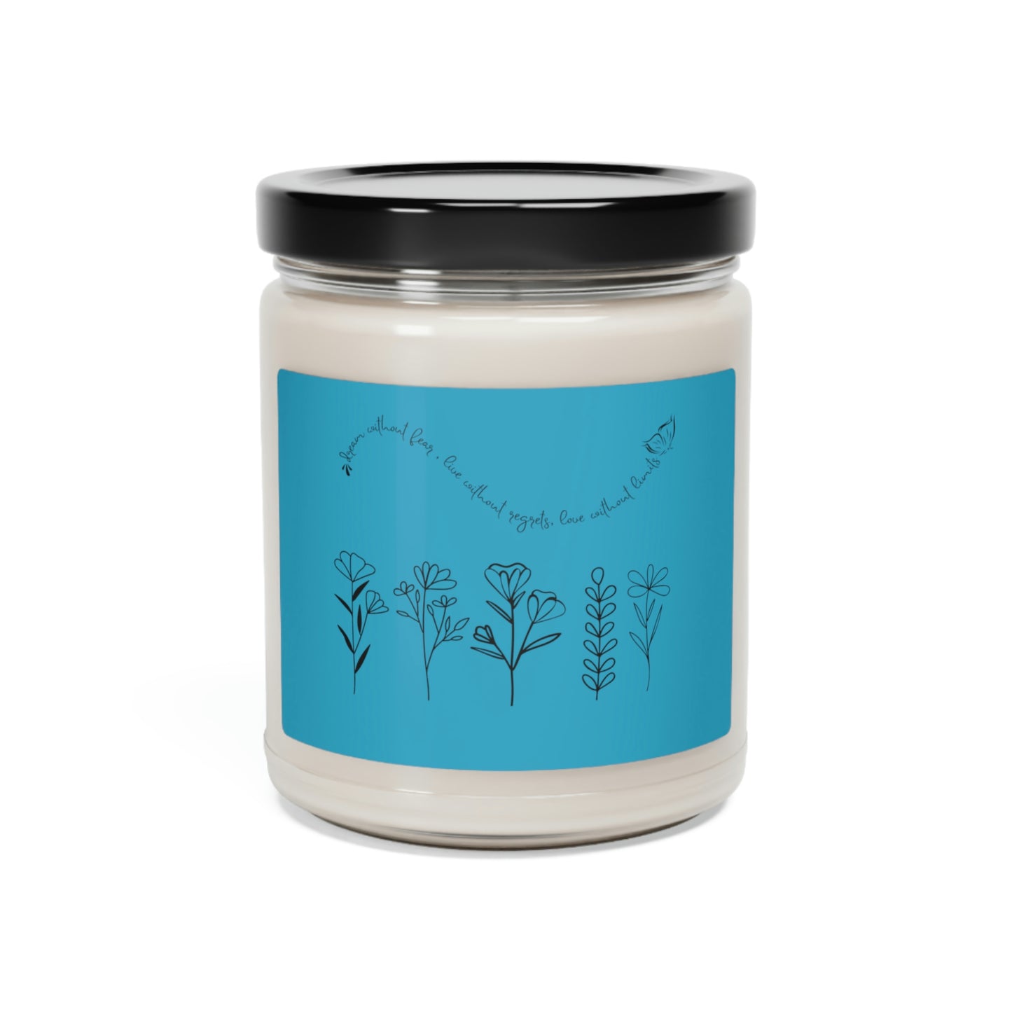 Dream Without Fear Soy Candle, 9oz