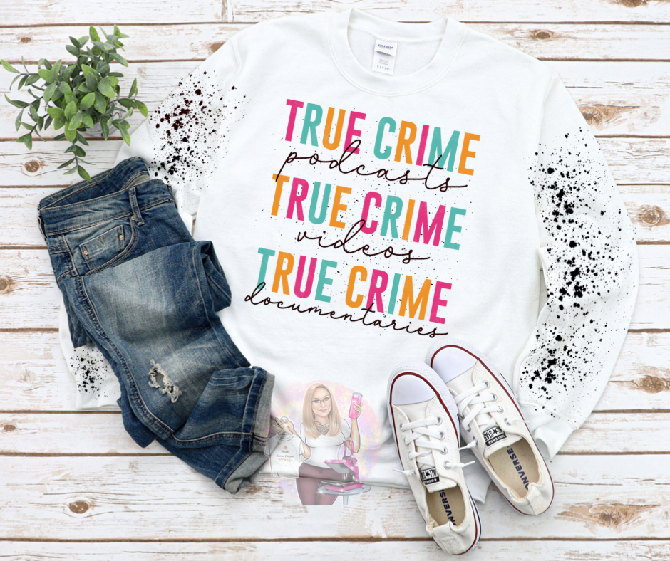 True Crime Crewneck