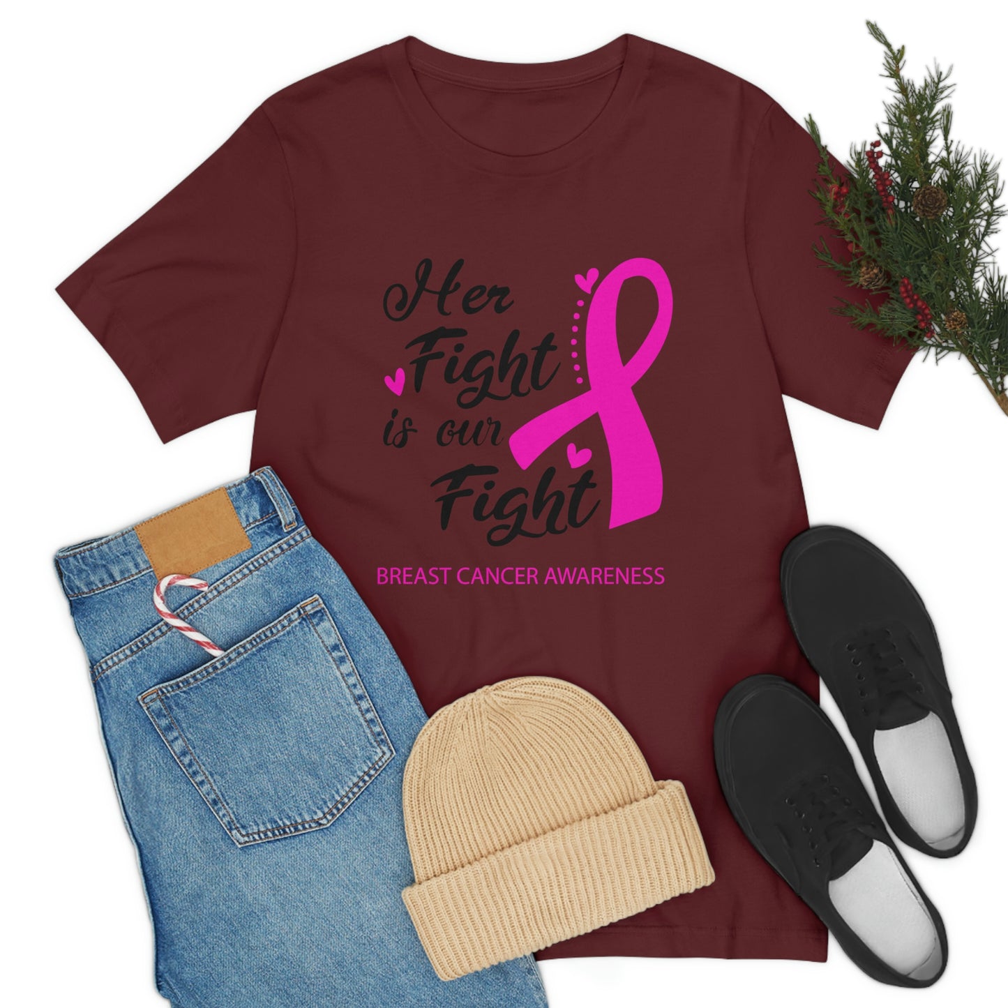 Her fight is our fight (white font) Tee