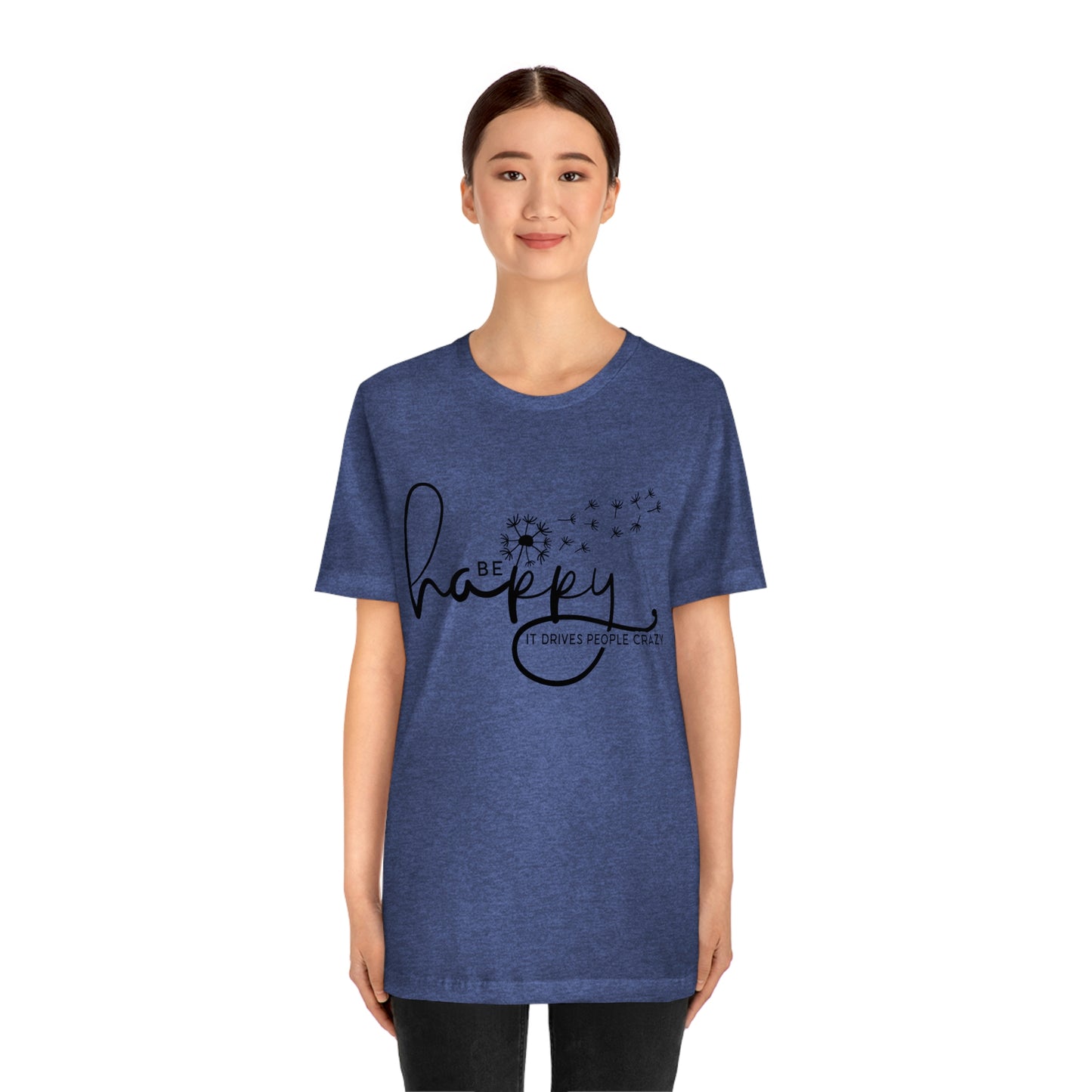 Be Happy Tee