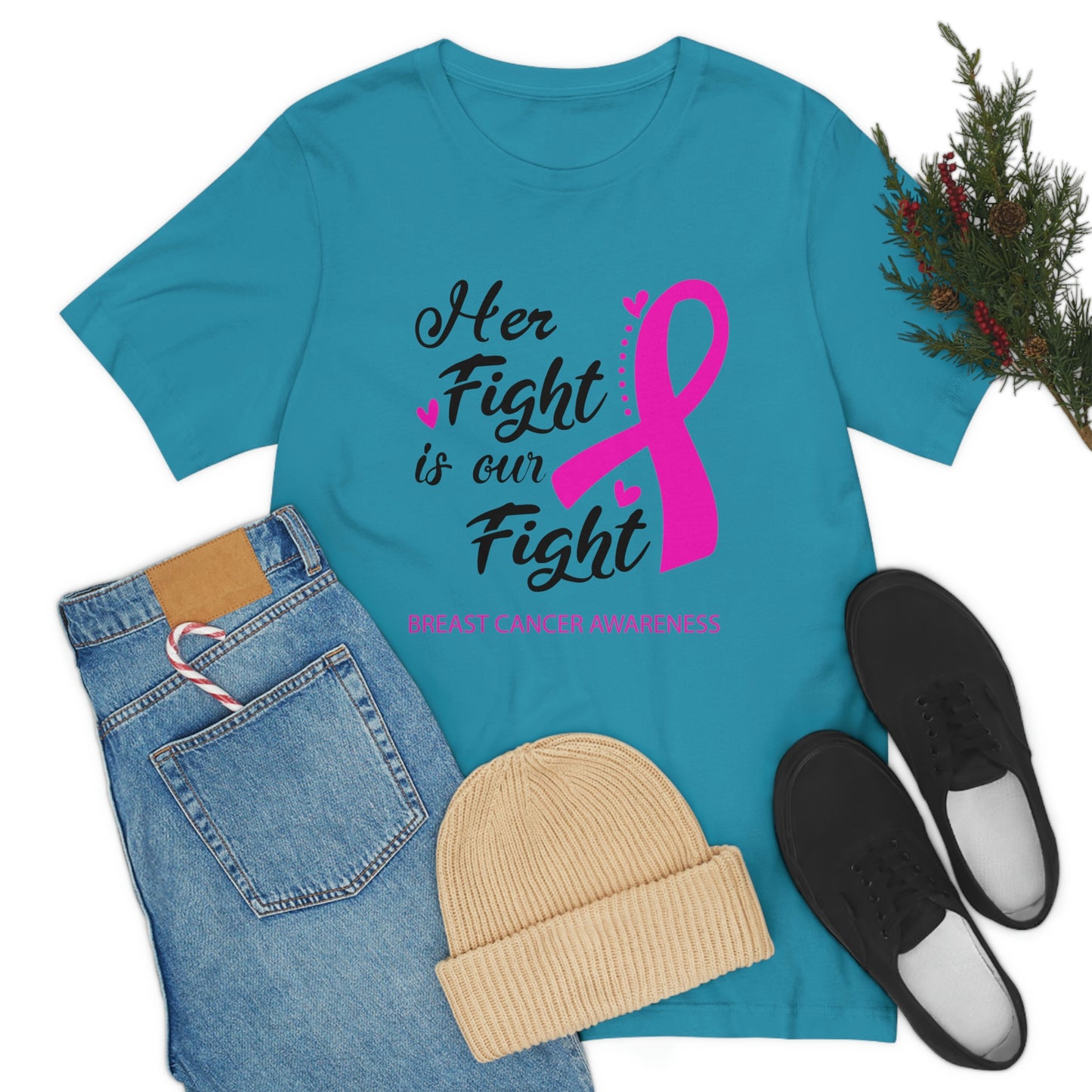 Her fight is our fight (white font) Tee