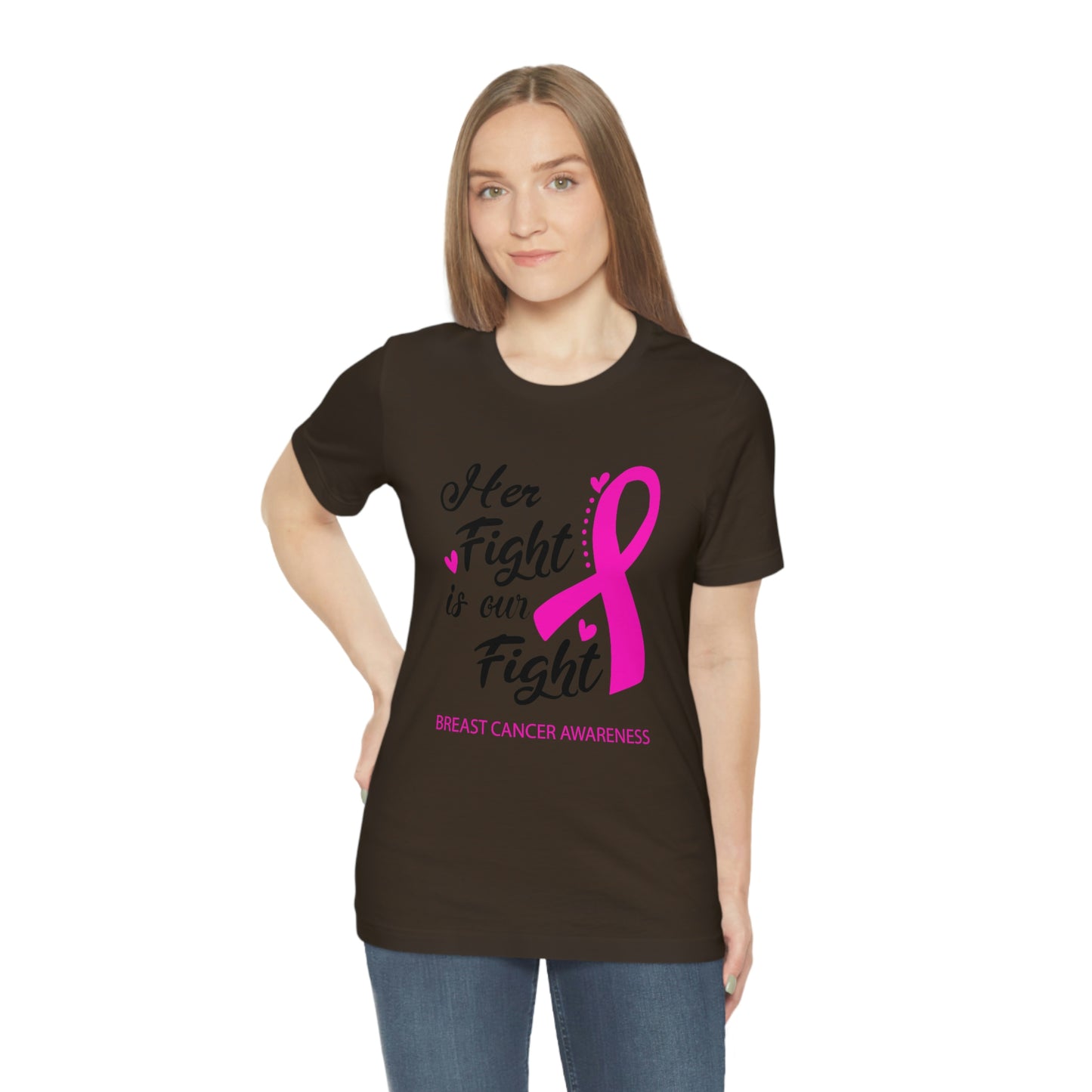 Her fight is our fight (white font) Tee