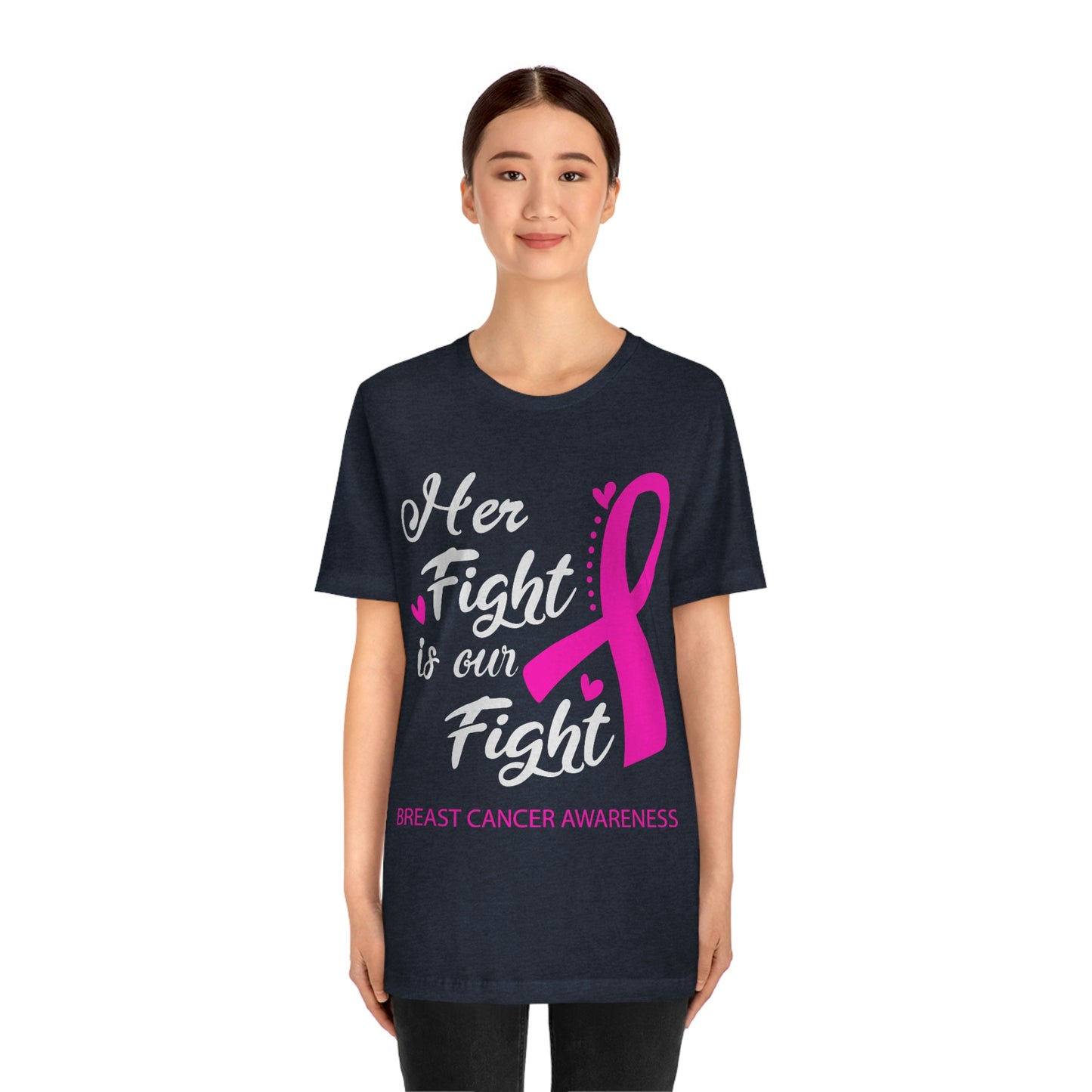 Her fight is our fight Tee