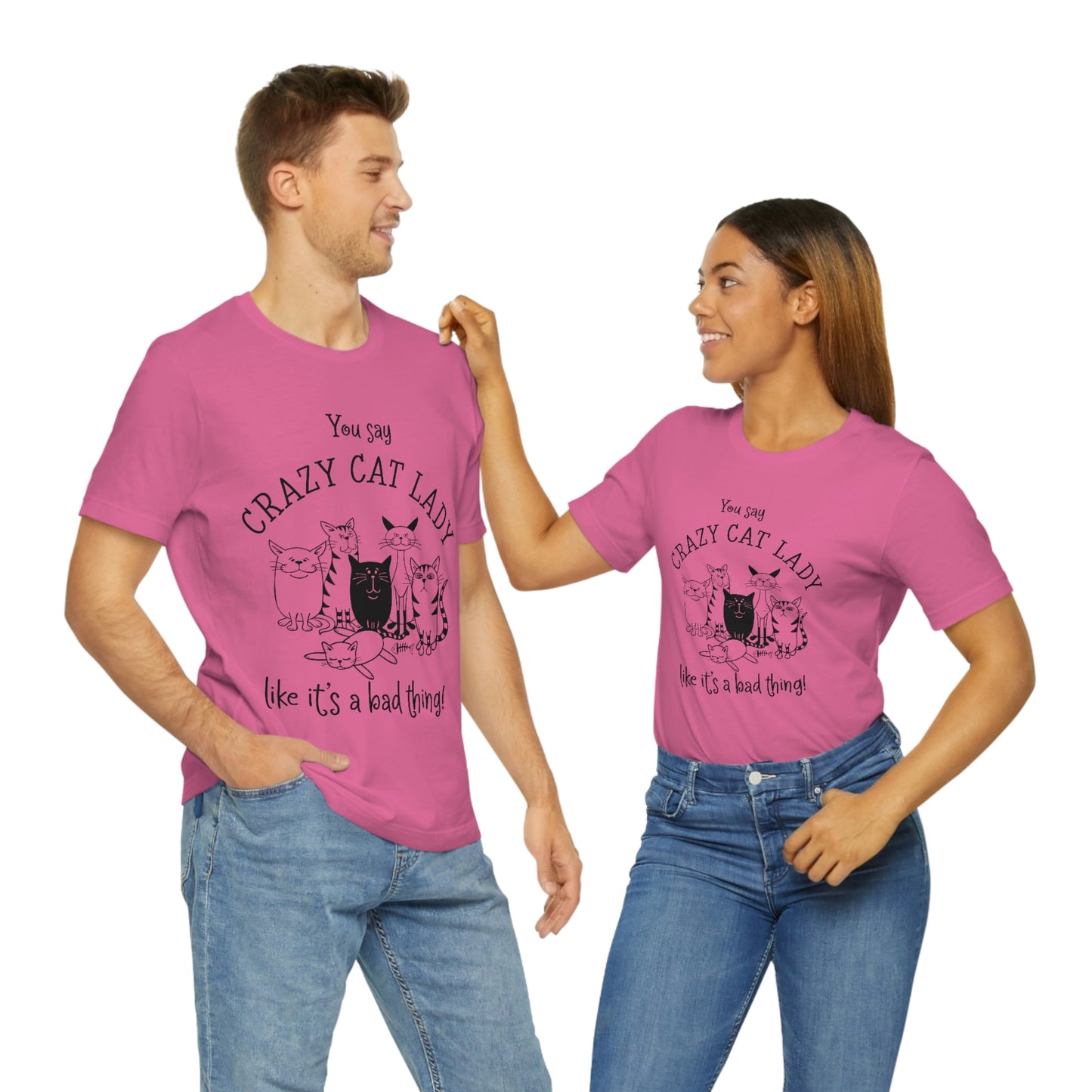 Crazy Cat Lady  Short Sleeve Tee