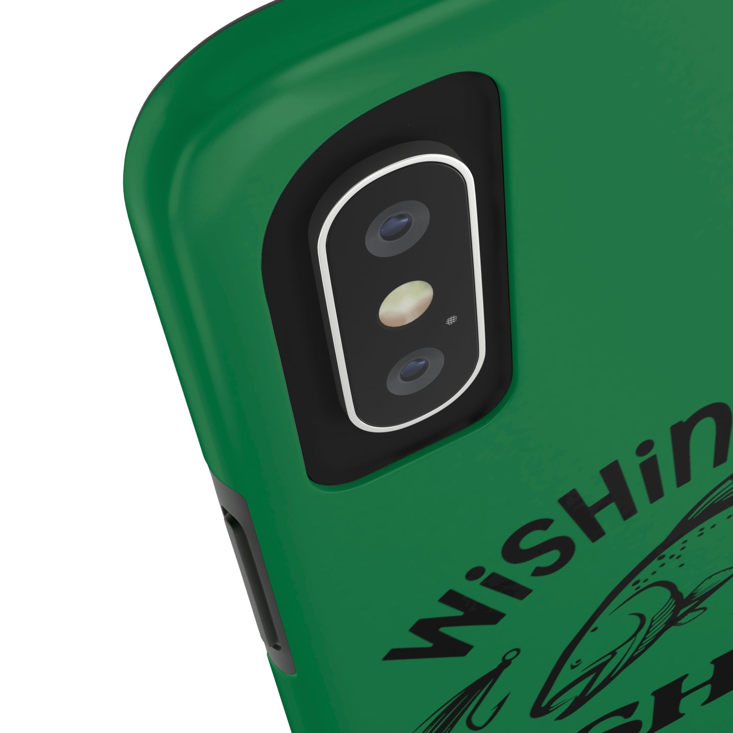 Wishin' I Was Fishin' Tough Phone Case