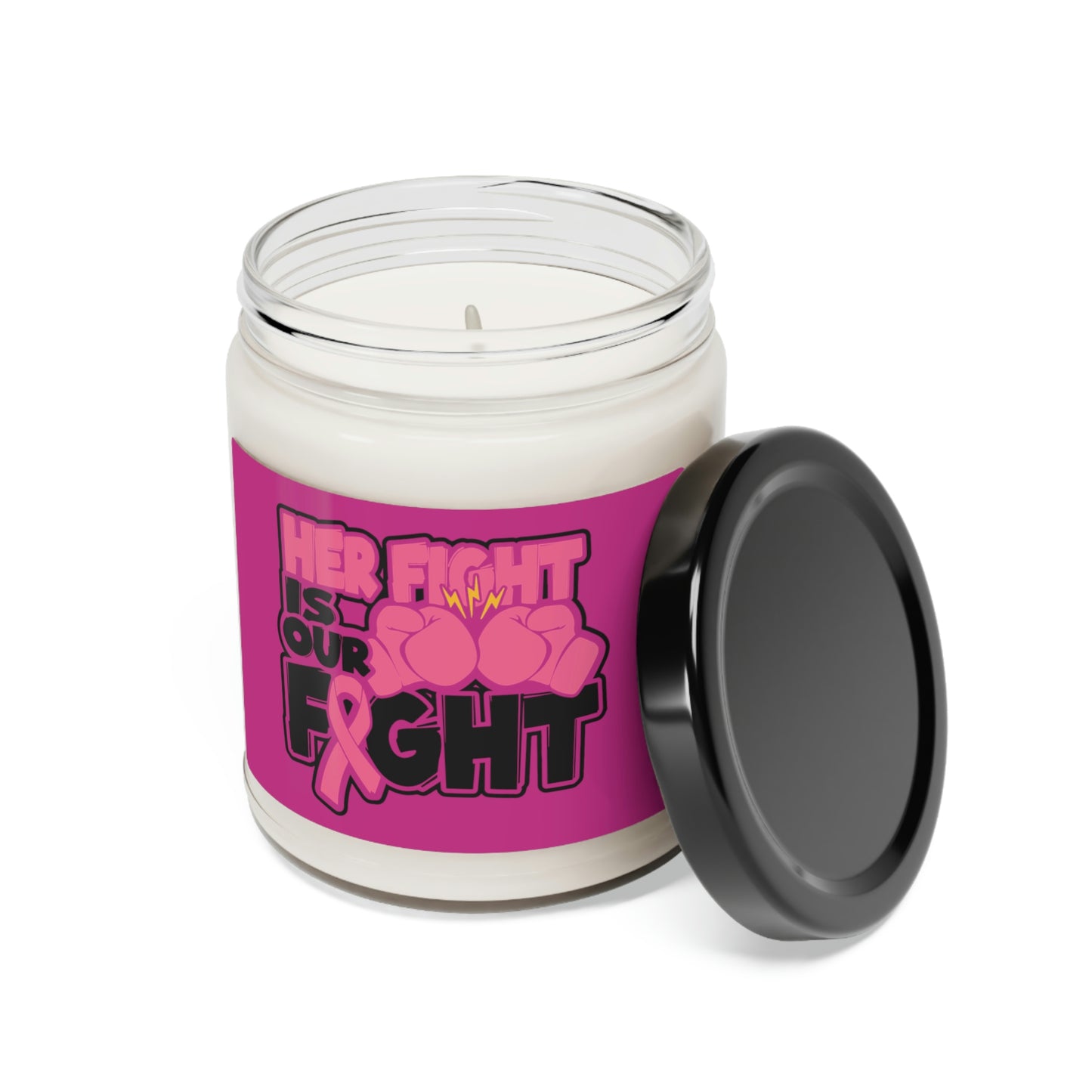 Her Fight Is out Fight Scented Soy Candle, 9oz