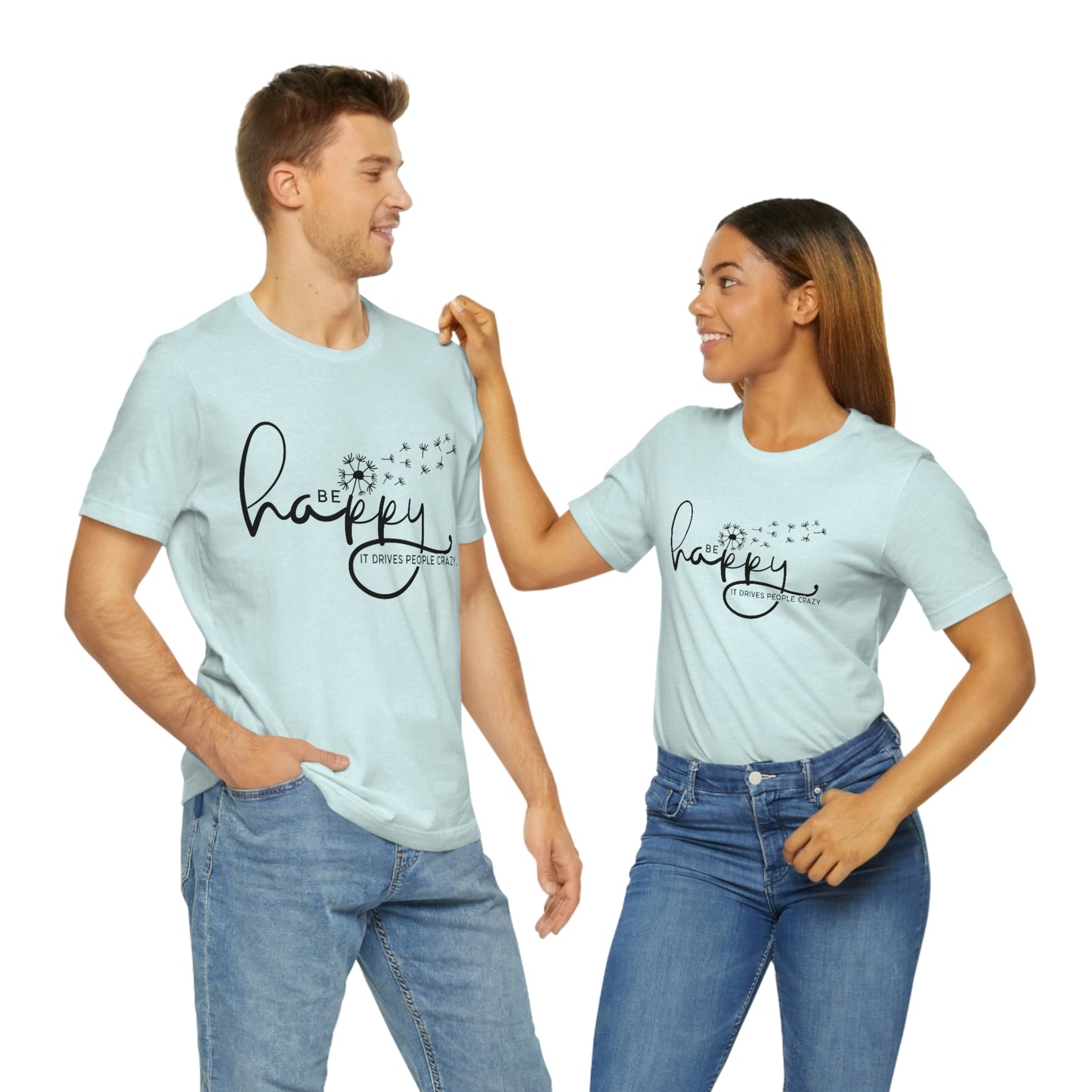 Be Happy Tee