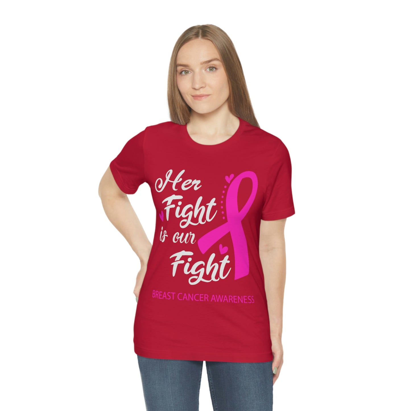 Her fight is our fight Tee