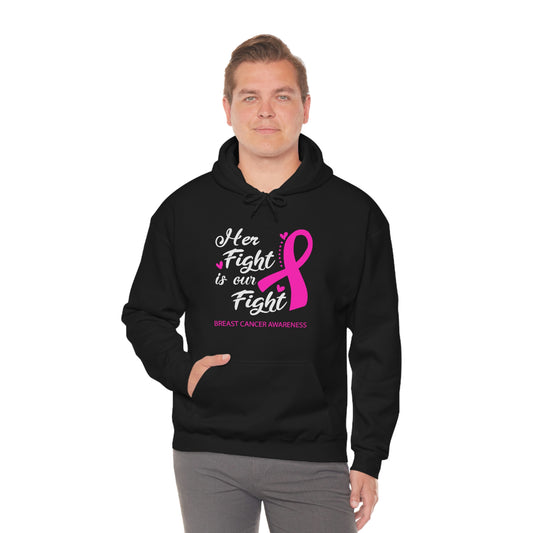 Her Fight Is Our Fight Hoodie