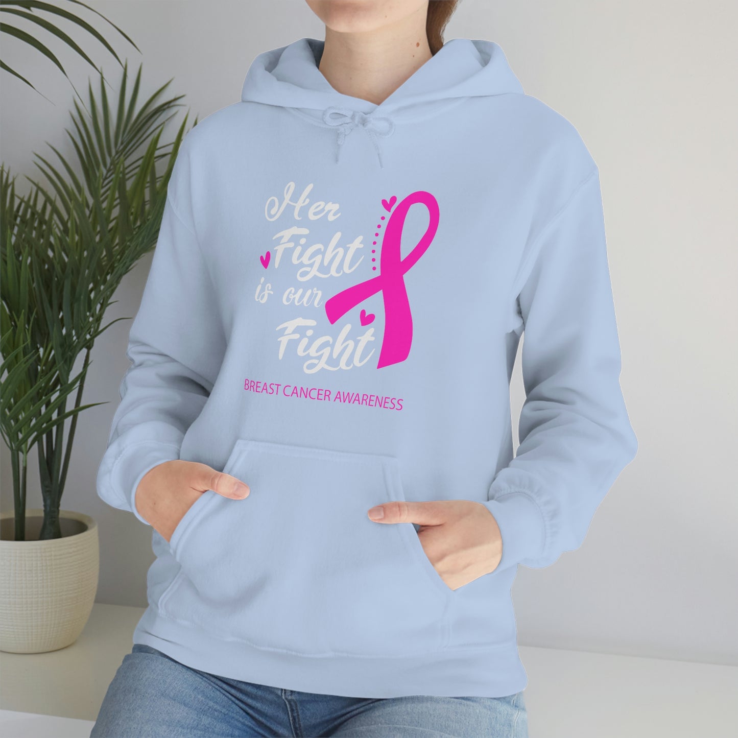 Her Fight Is Our Fight Hoodie