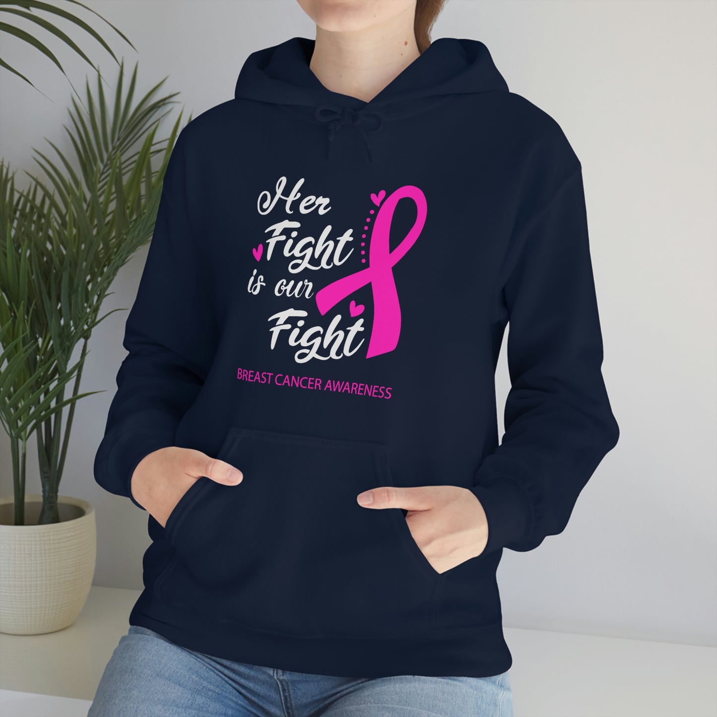Her Fight Is Our Fight Hoodie