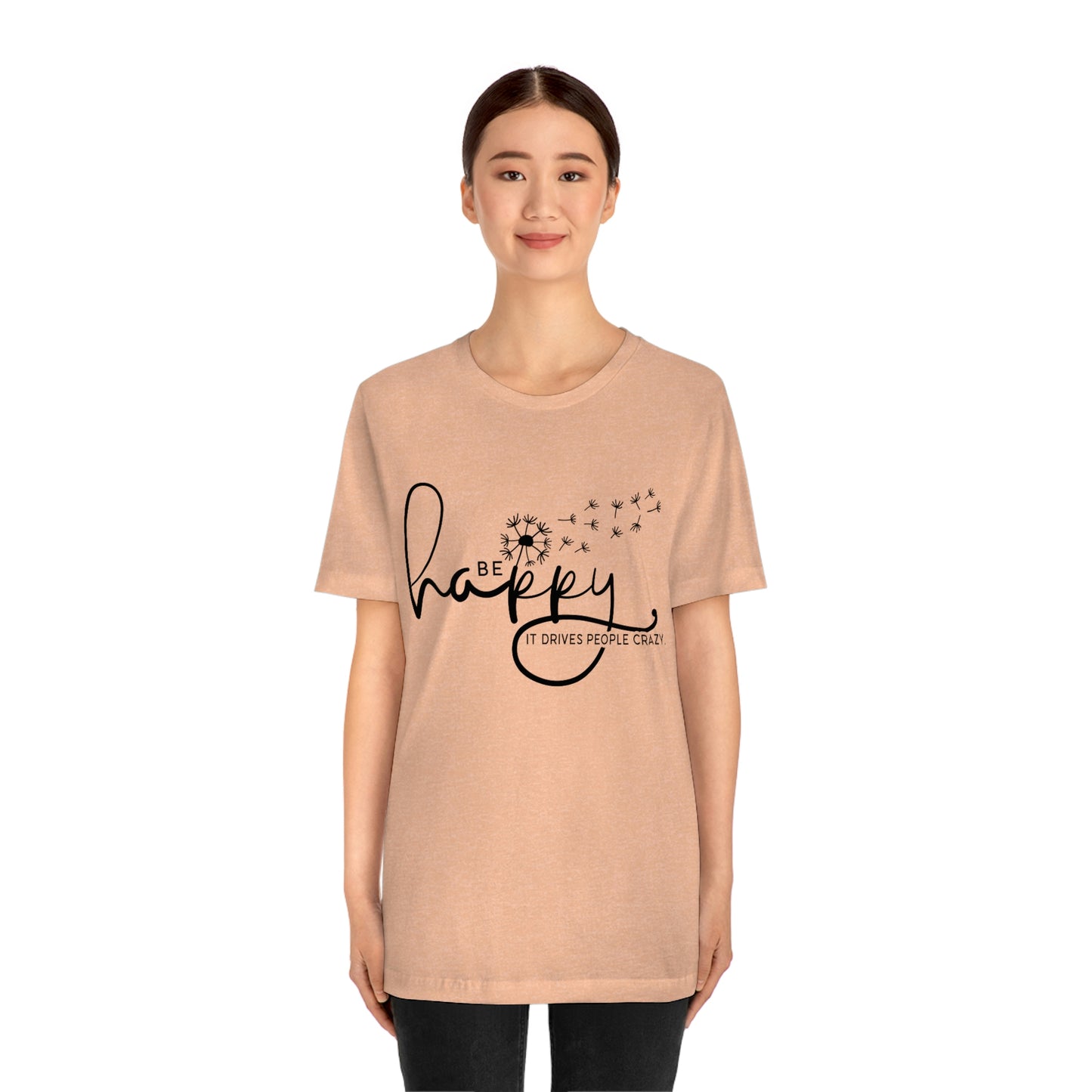 Be Happy Tee