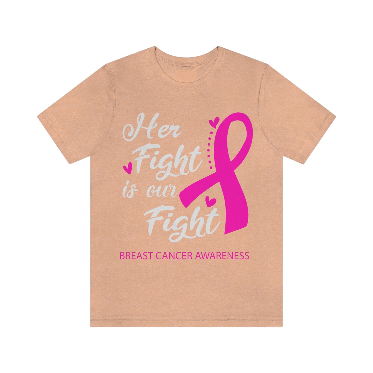 Her fight is our fight Tee