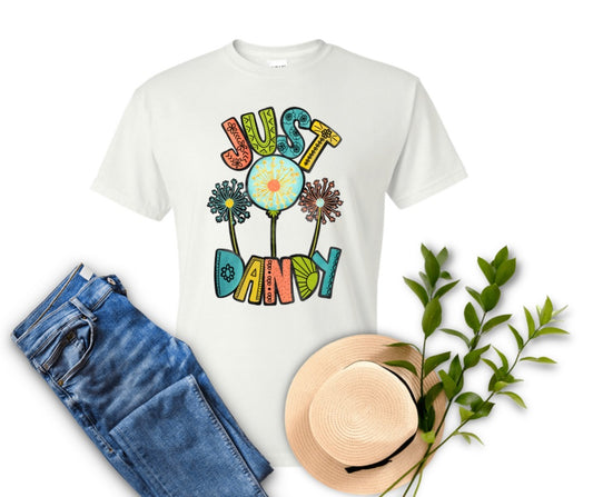 Just Dandy T-Shirt