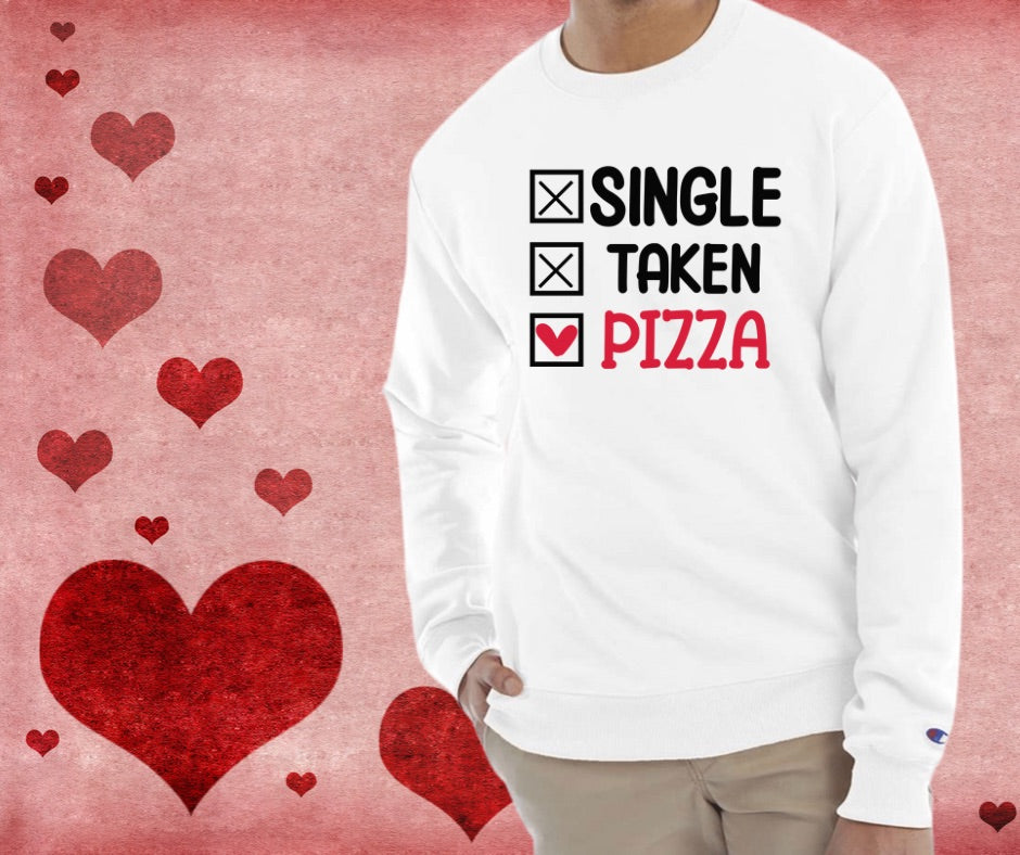 Single Taken Pizza Crewneck